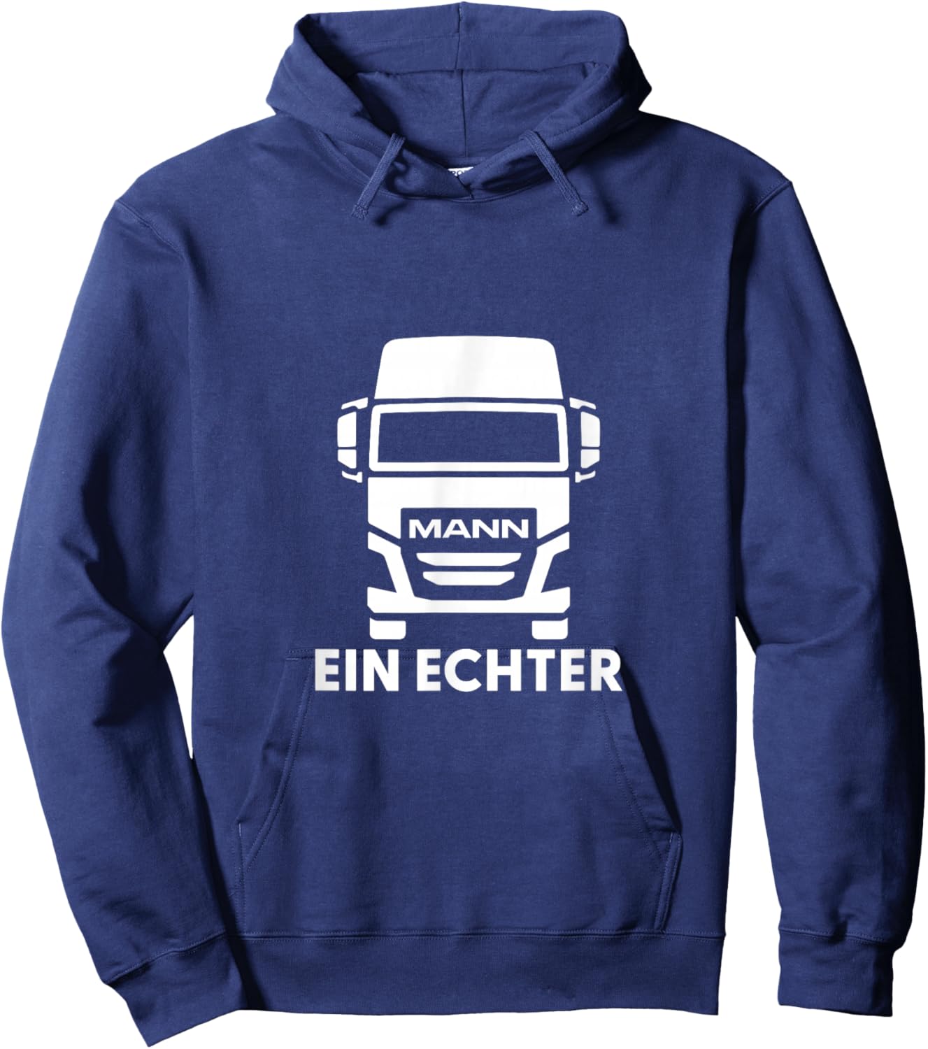 Herren LKW Fahren Berufskraftfahrer Lustig Spruch Echter Mann Hoodie - Hoodie | Navy