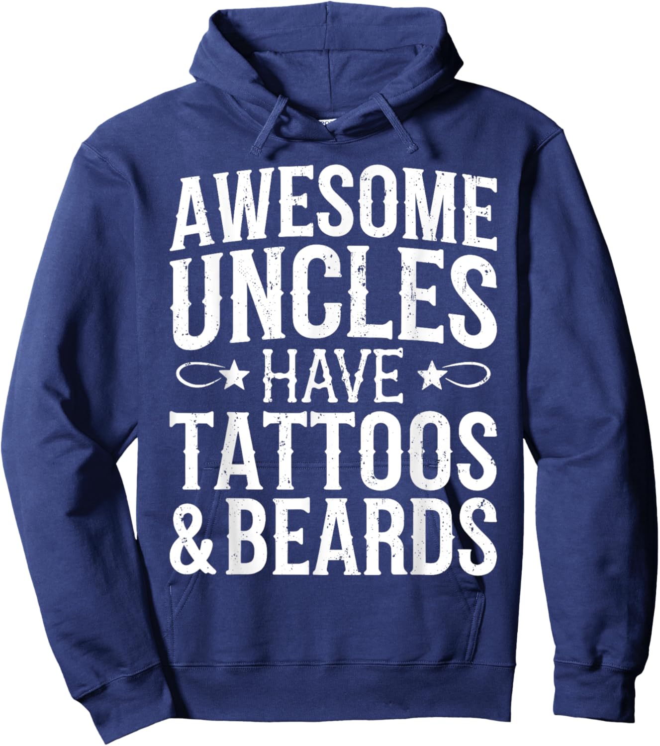 Awesome Uncles Have Tattoos And Beards Shirt Fathers Day Hoodie - Hoodie | Navy