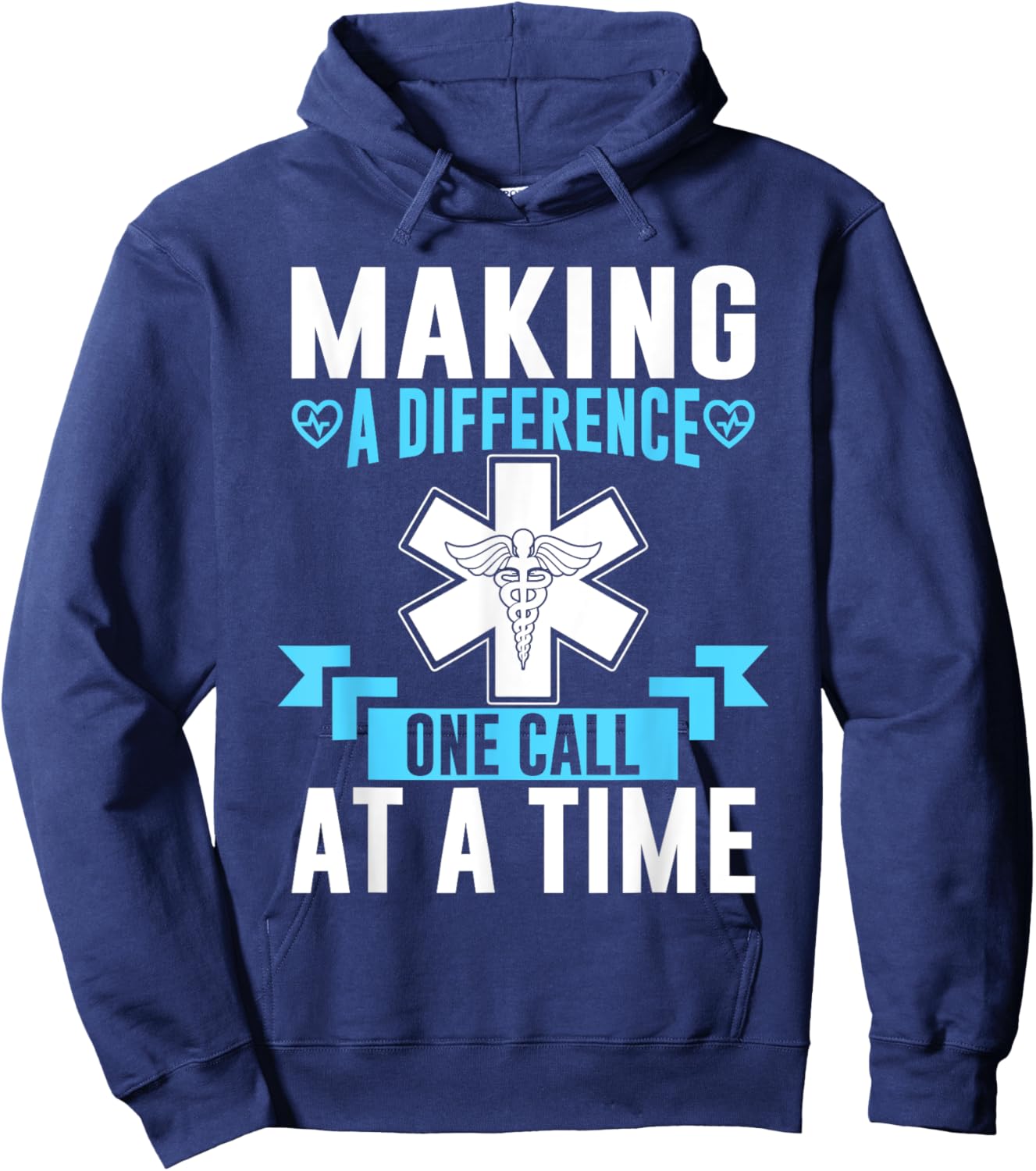Making a Difference one Call at a Time Paramedic Hoodie - Hoodie | Navy