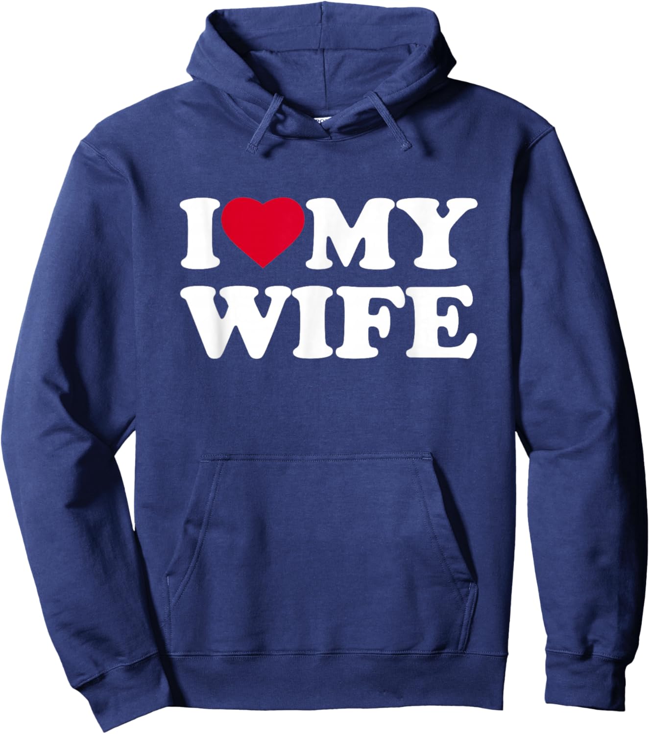 I Love My Wife Heart Family Funny Hoodie - Hoodie | Navy