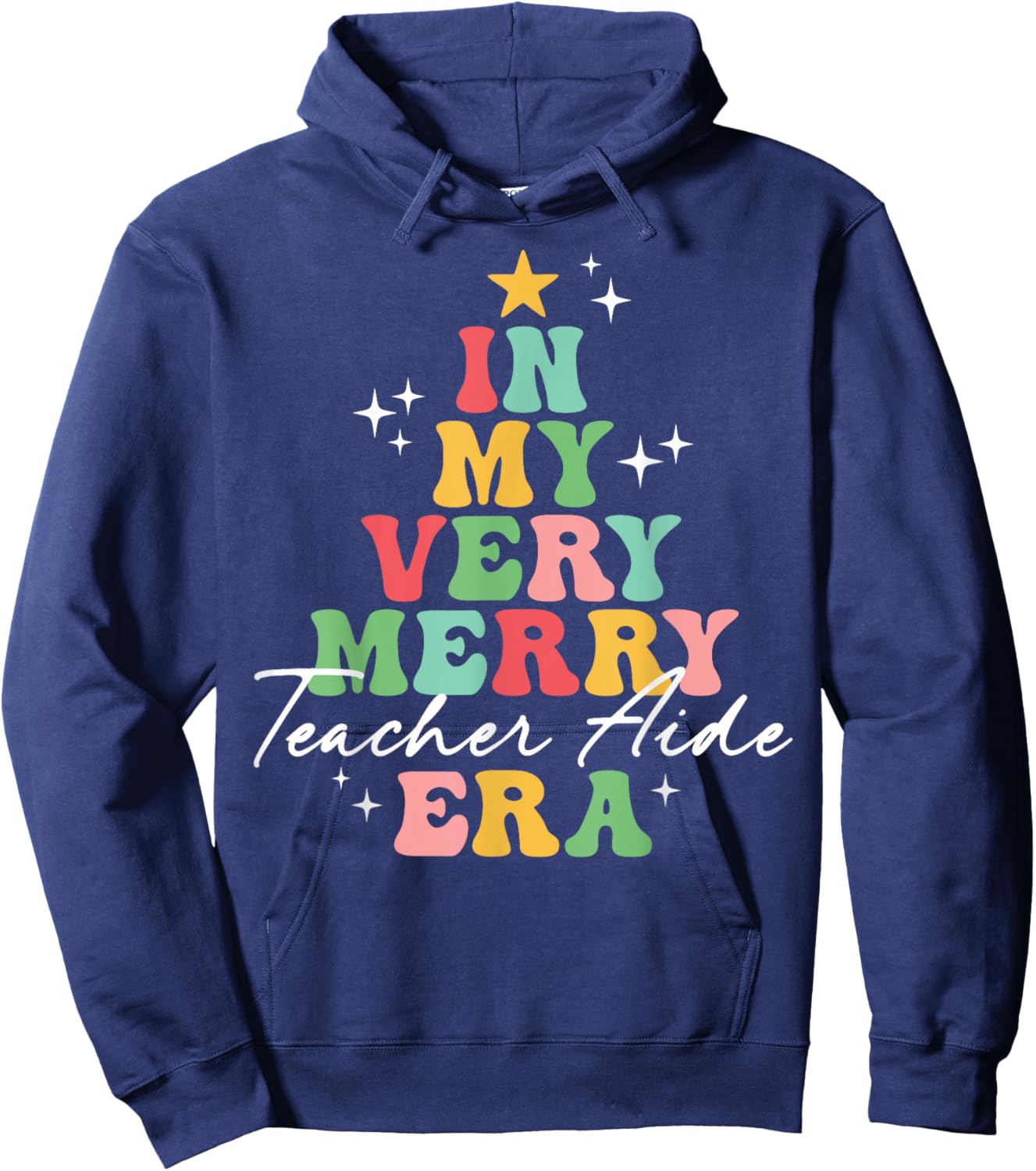 In My Very Merry Teacher Aide Era Christmas Groovy Matching Hoodie - Hoodie | Navy