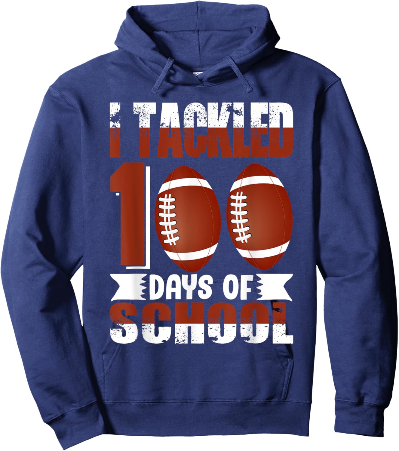 I Tackled 100 Days School 100th Day Football Student Teacher Hoodie - Hoodie | Navy