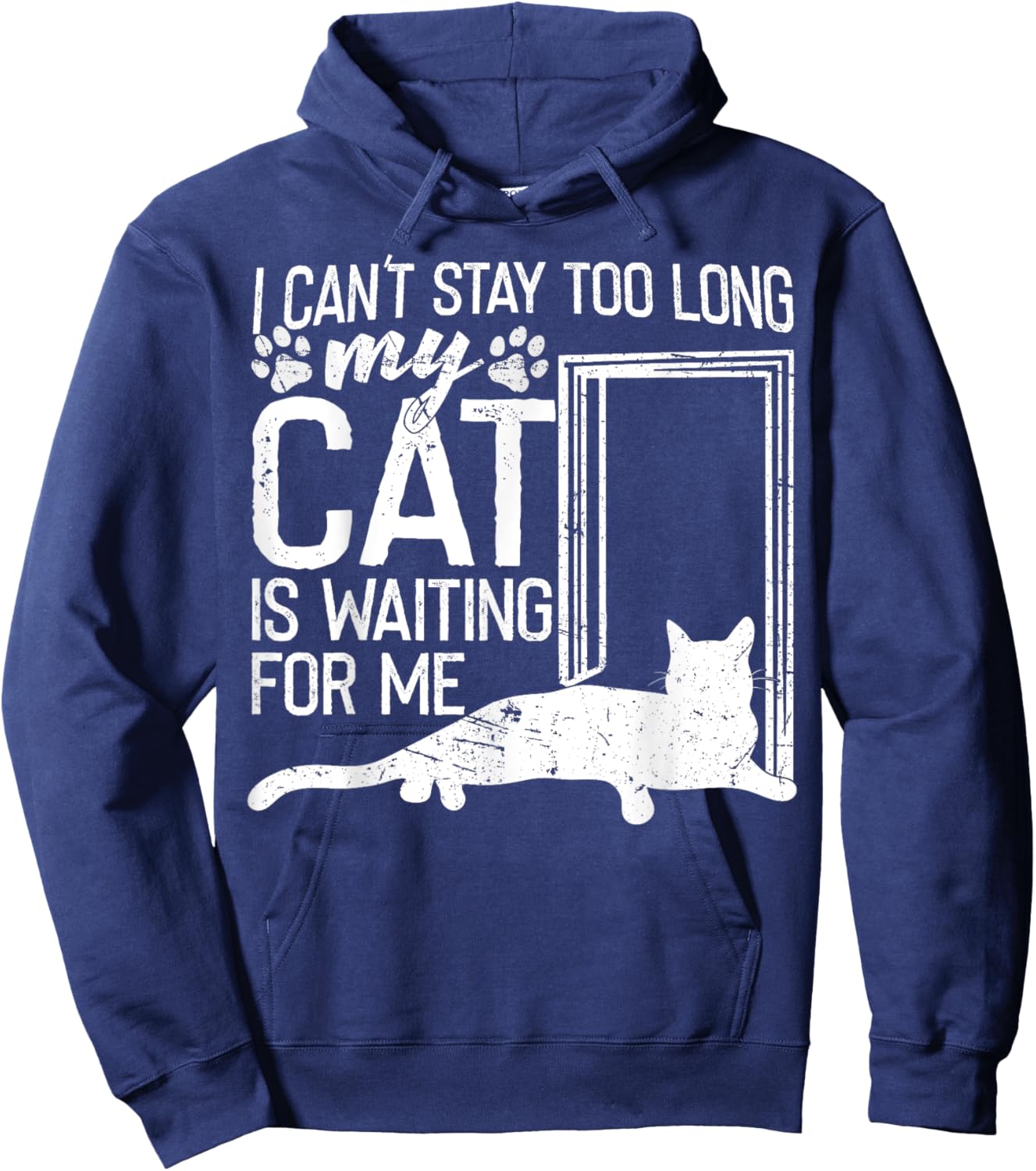 I Can't Stay Too Long. My Cat is Waiting For Me Cat Lover Women Kids Hoodie - Hoodie | Navy
