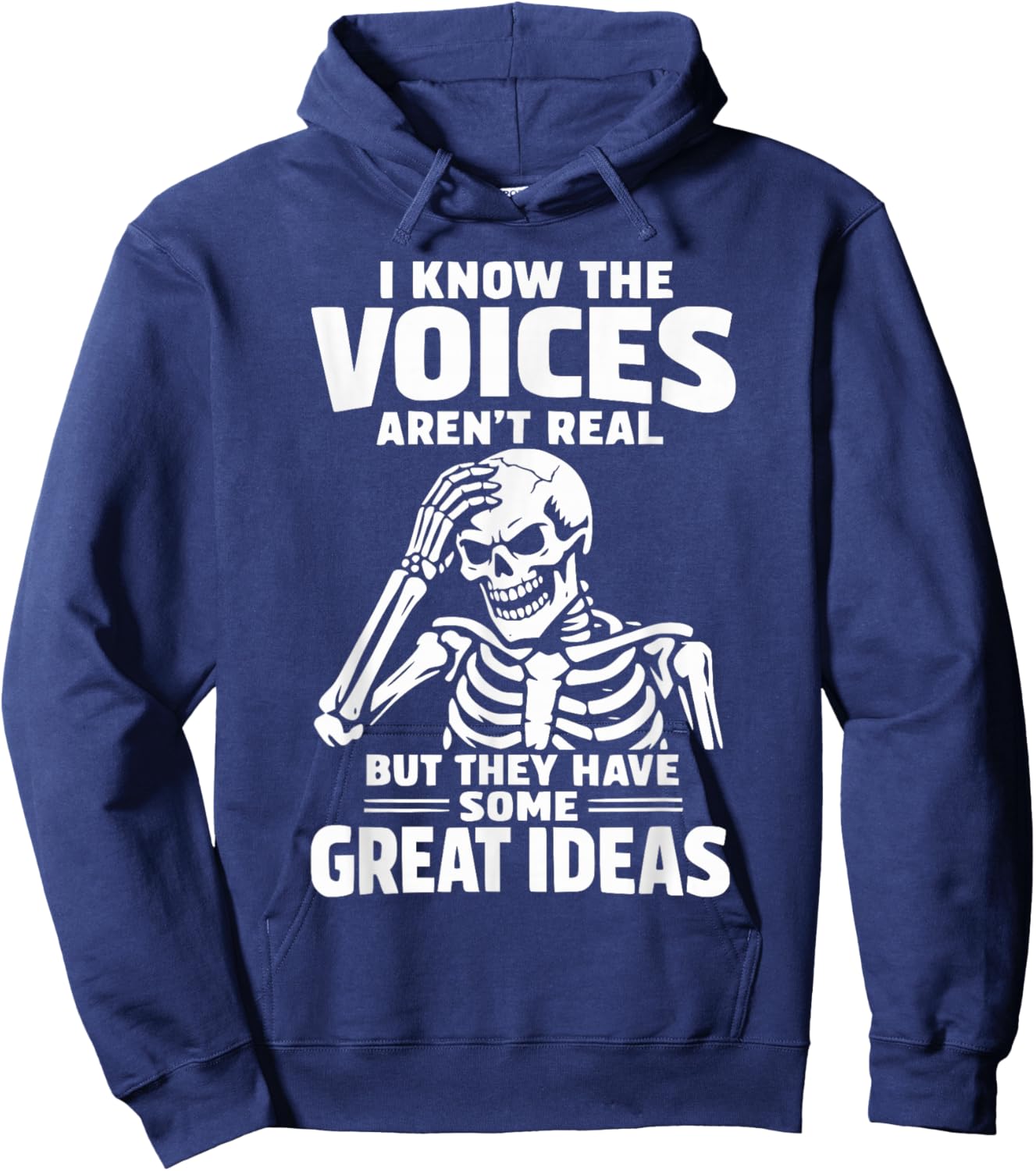 I Know The Voices Aren’t Real Funny Skeleton Humor Graphic Hoodie - Hoodie | Navy