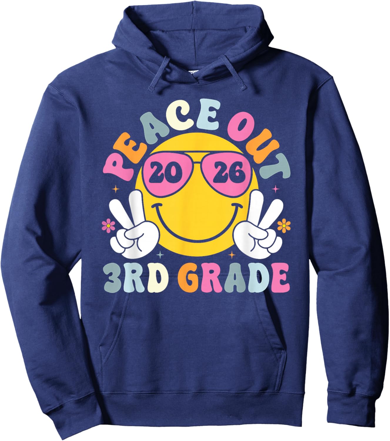 Peace Out 3rd Grade Graduation Teacher Kids Class of 2026 Hoodie - Hoodie | Navy