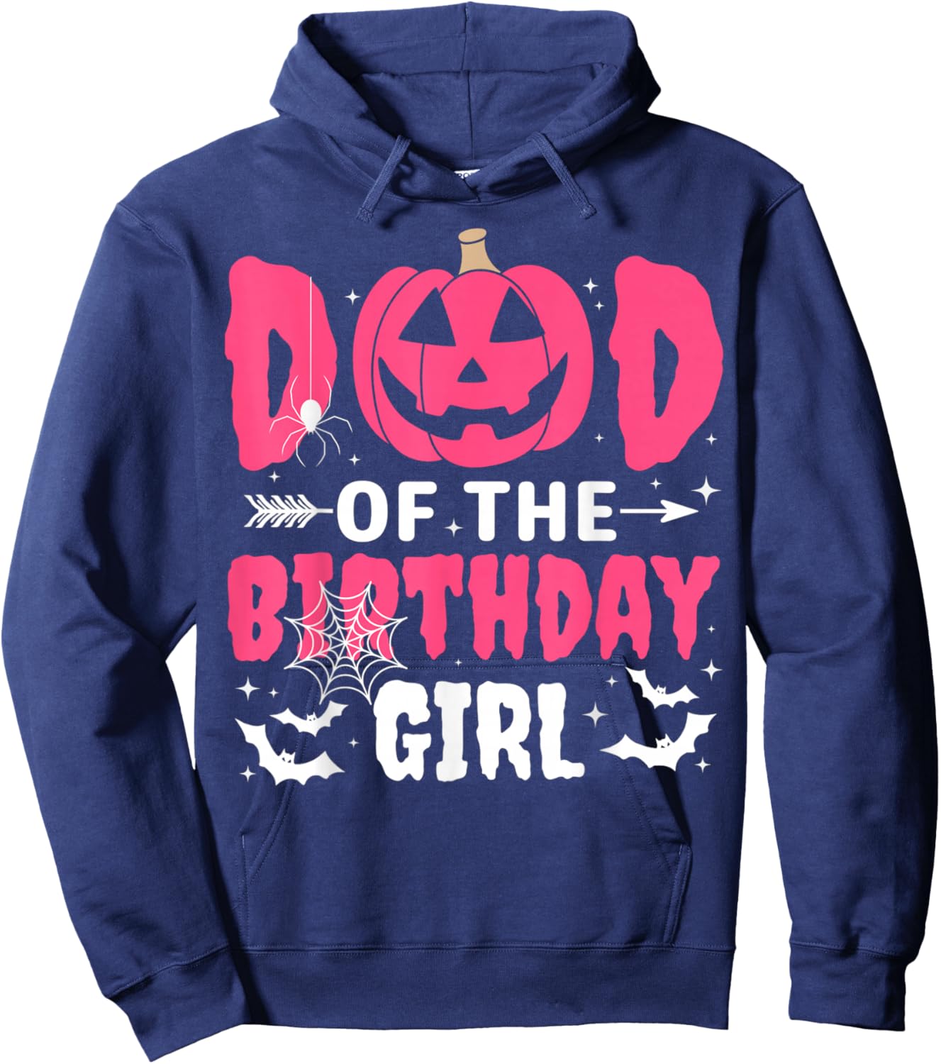 Dad Of The Birthday Girl Halloween Costume Spooky Party Fun Hoodie - Hoodie | Navy