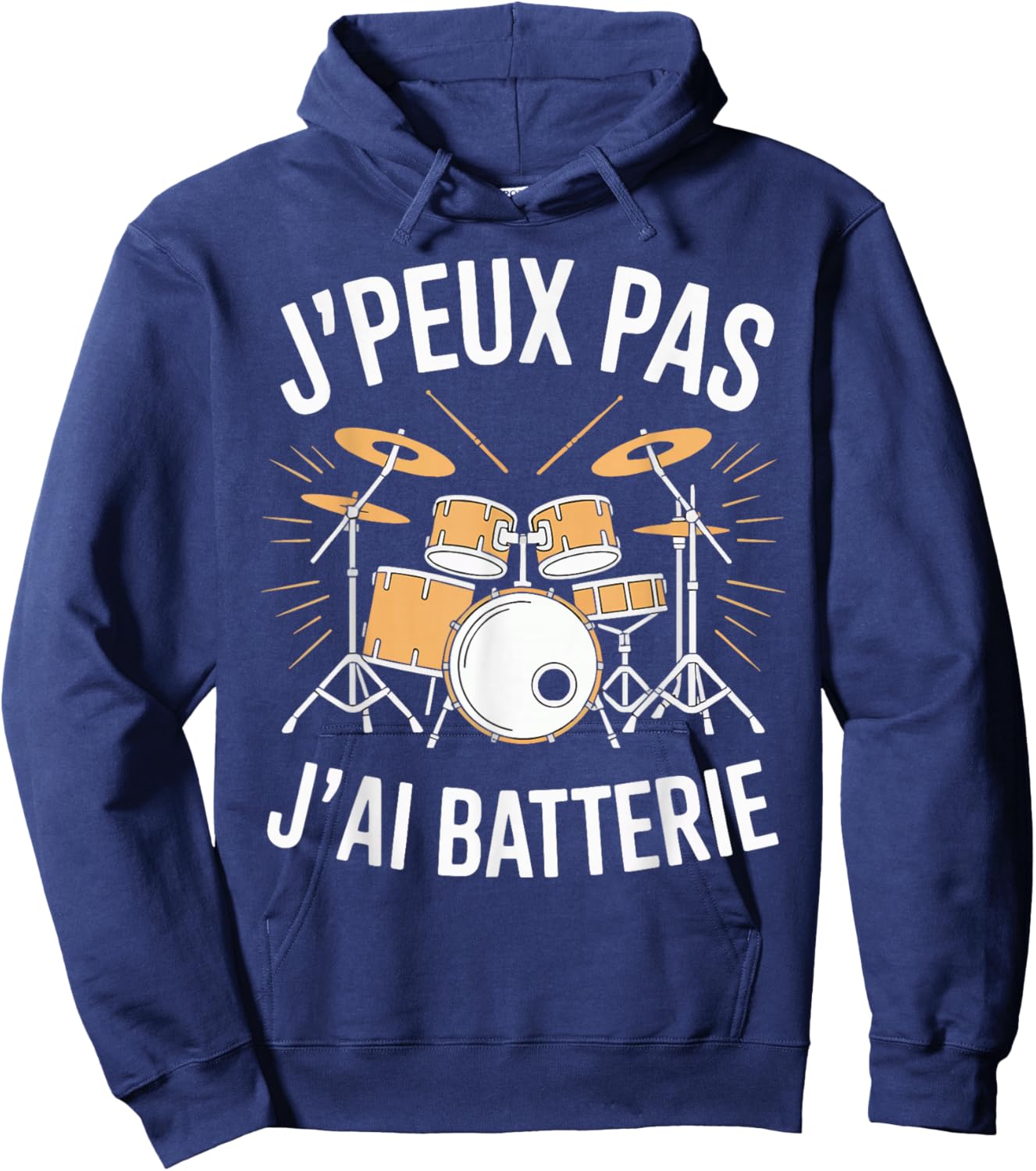 J'Peux Pas J'Ai Batterie Humour Gift Funny Battery Hoodie - Hoodie | Navy