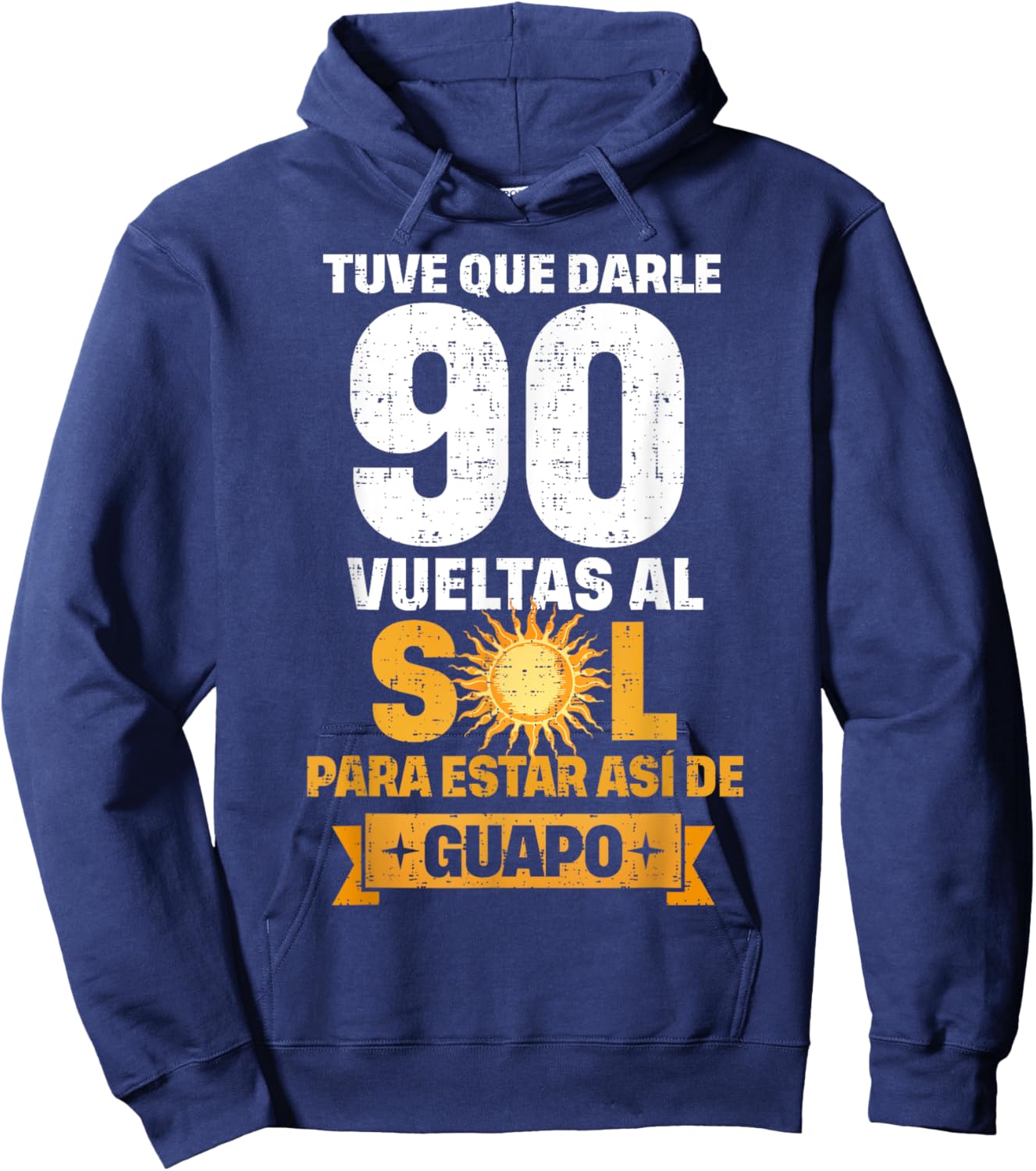 90th Birthday gift in Spanish Regalo cumpleanos 90 Hoodie - Hoodie | Navy
