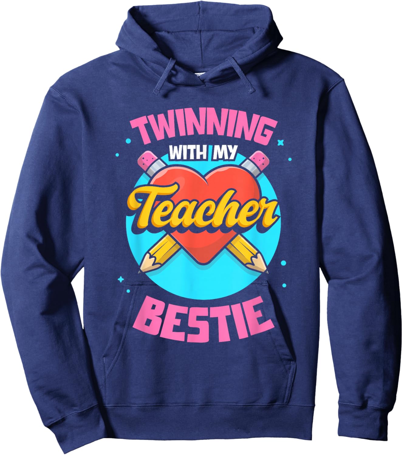 Teacher Twins Day Twinning With My Teacher Bestie Hoodie - Hoodie | Navy