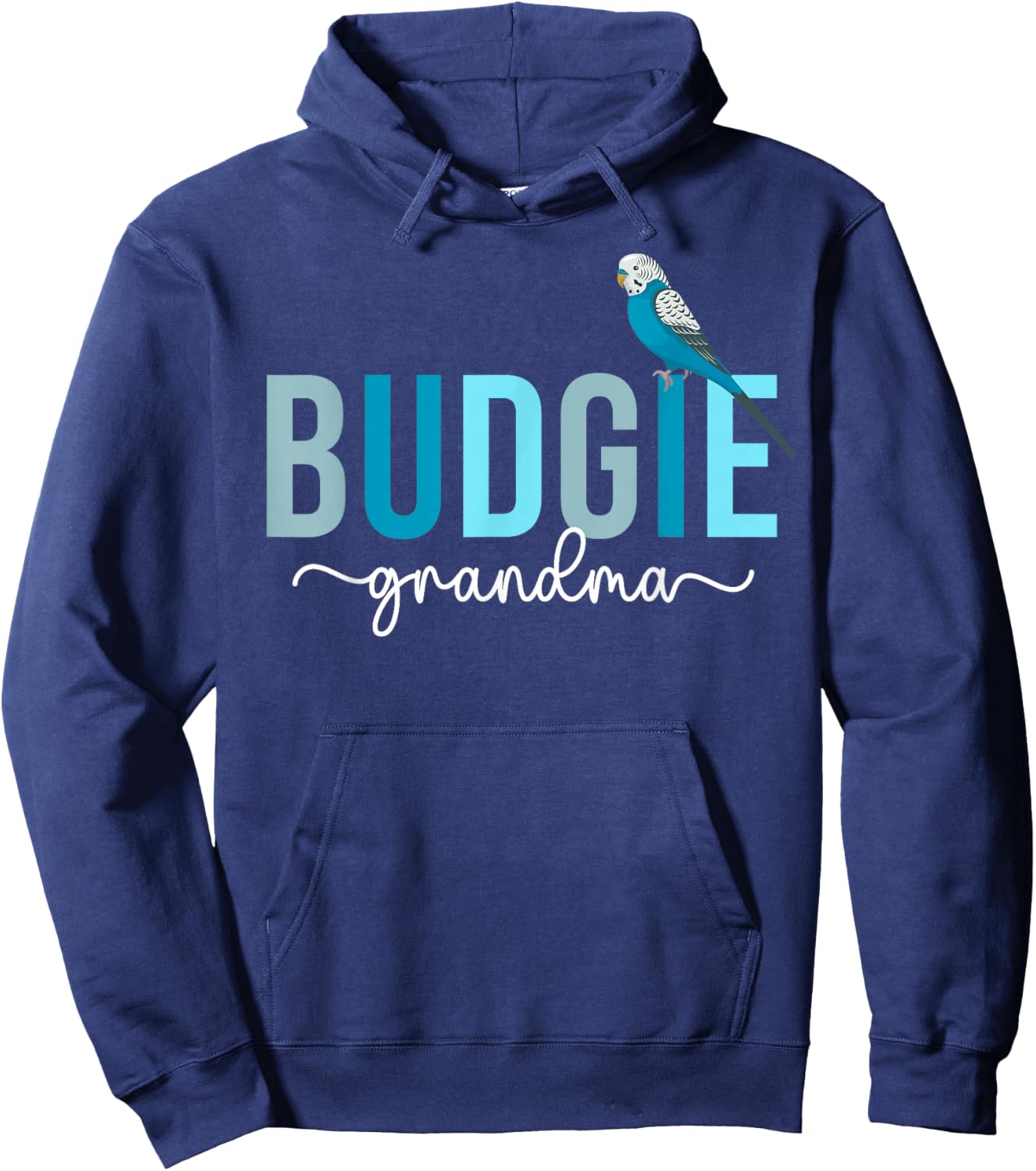 Budgie Grandma Budgie Owner Budgerigar Budgie Lover Hoodie - Hoodie | Navy