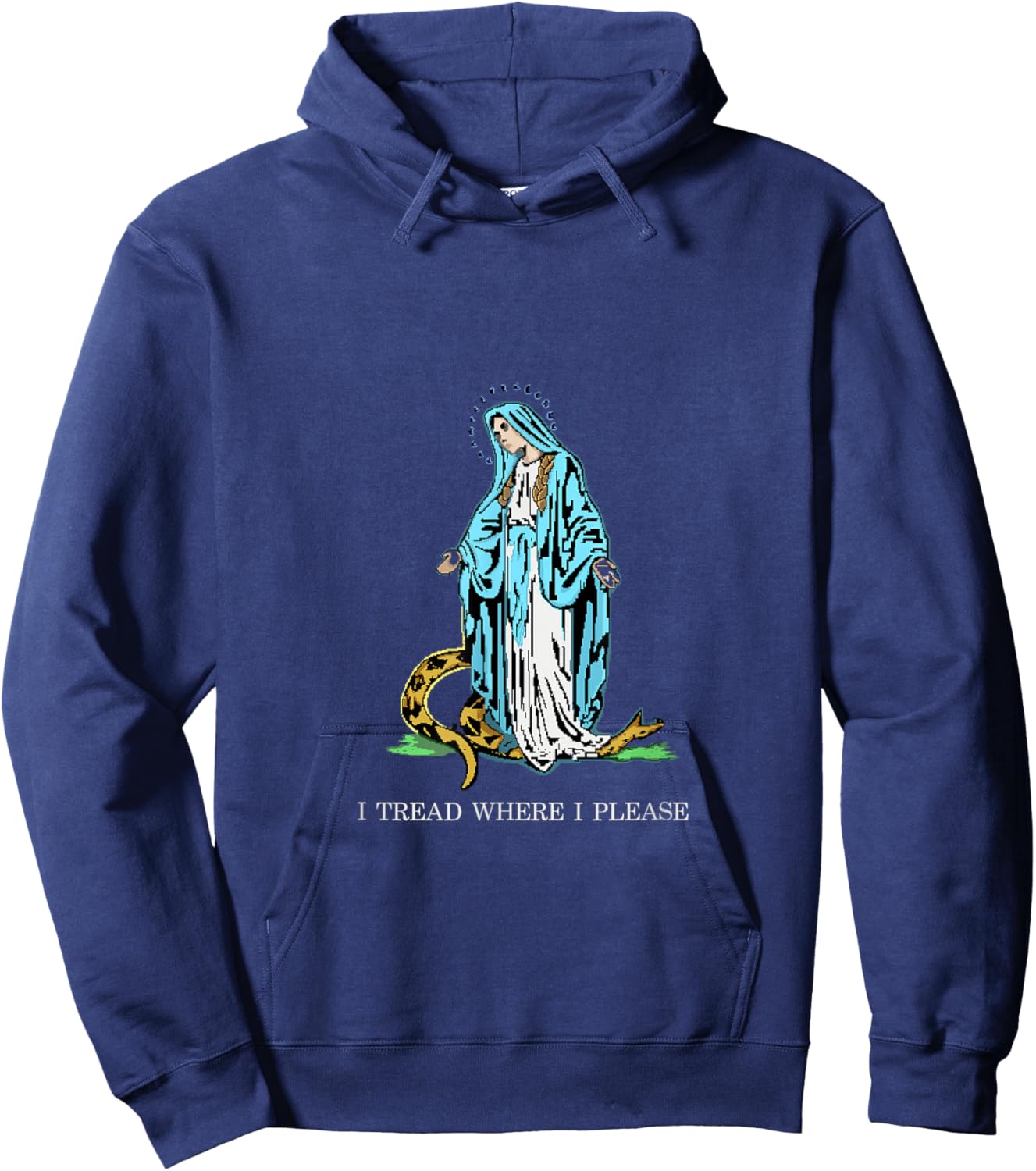 I Tread where I please - Bless Mother Mary Stomping Snake Hoodie - Hoodie | Navy
