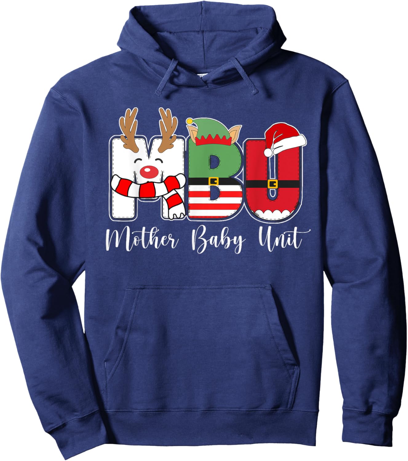 MBU Nurse Mother Baby Unit Nurse Christmas Hoodie - Hoodie | Navy