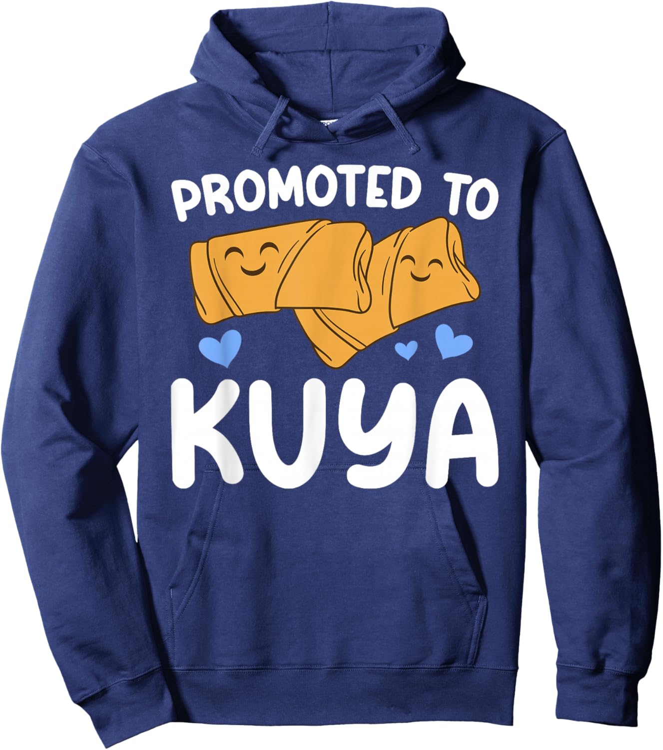 Promoted to Kuya Filipino Older Brother Proud Kuya Hoodie - Hoodie | Navy