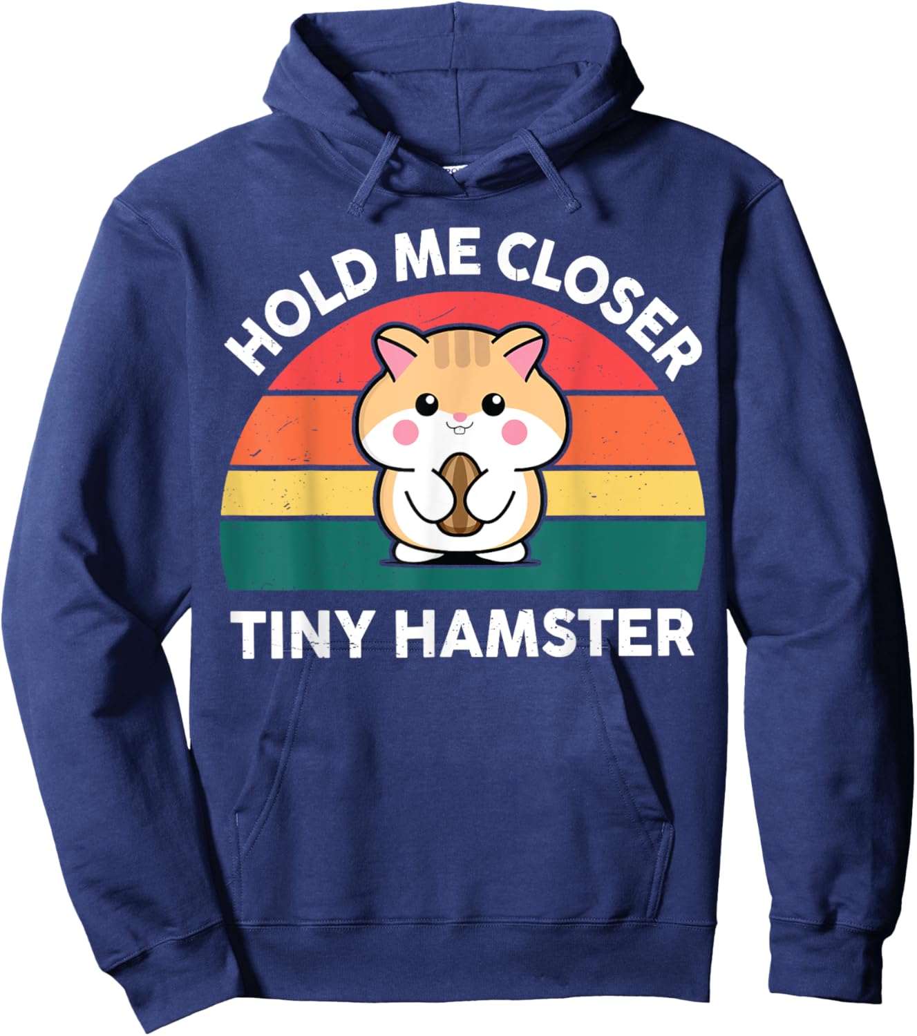 Hamster Shirt Hold Me Closer Tiny Funny Boy Girl Toddler Hoodie - Hoodie | Navy