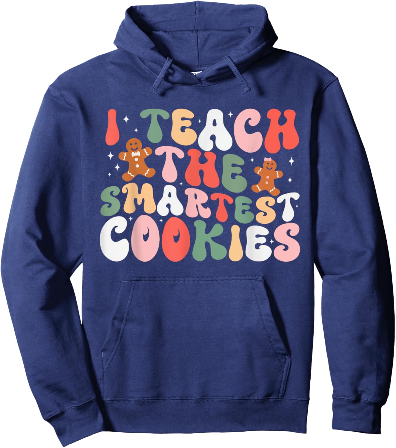 I Teach The Smartest Cookies In The Batch Teacher Christmas Hoodie - Hoodie | Navy