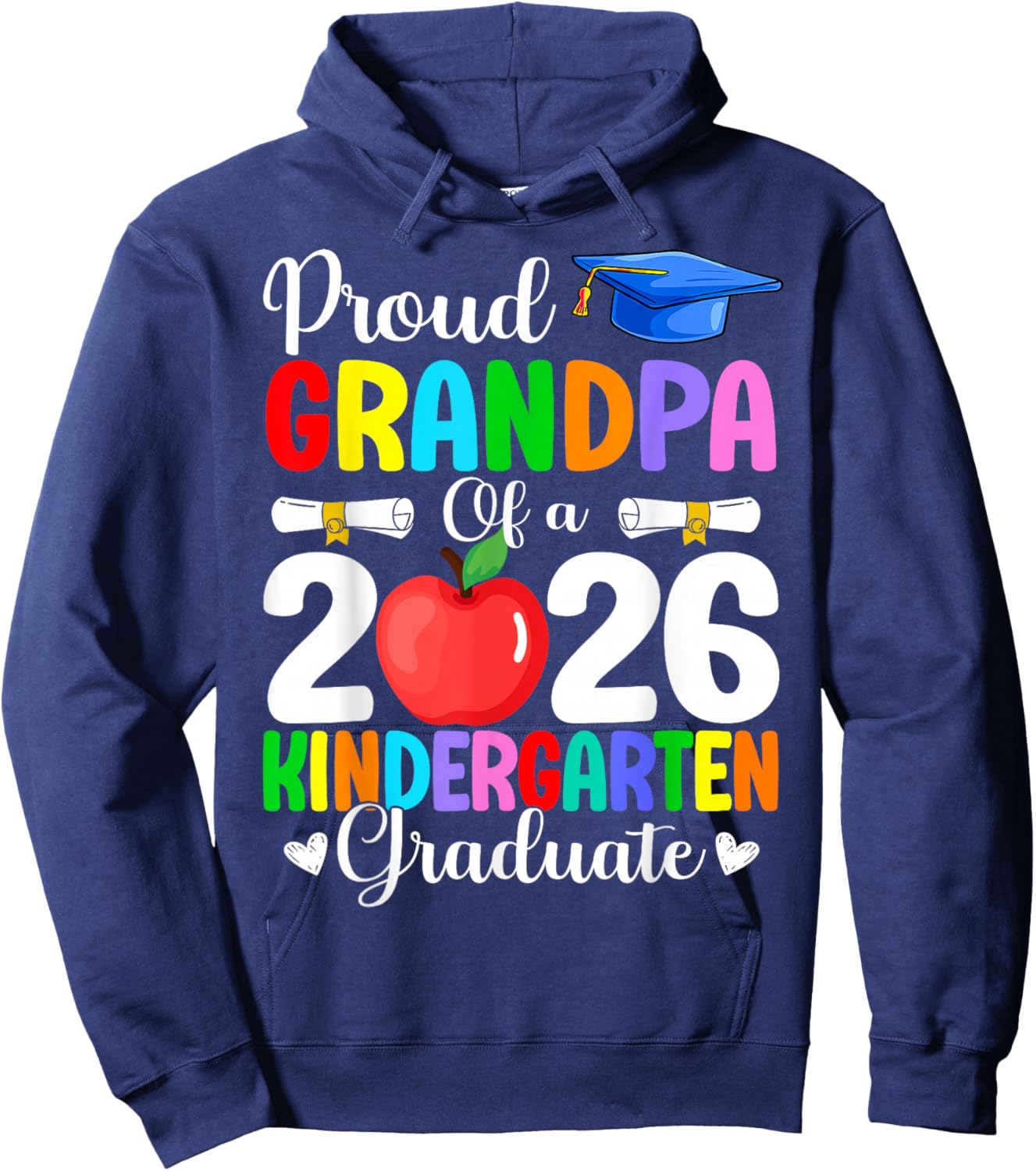 Proud Grandpa Class of 2026 Kindergarten Graduate Graduation Hoodie - Hoodie | Navy