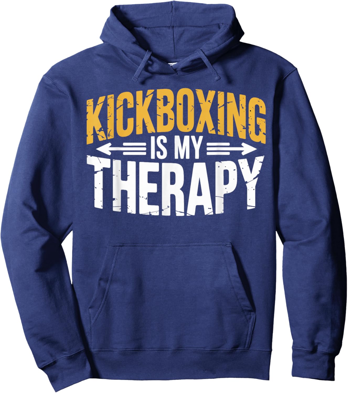 Kickboxing is My Therapy Funny Martial Arts Gifts Men Women Hoodie - Hoodie | Navy