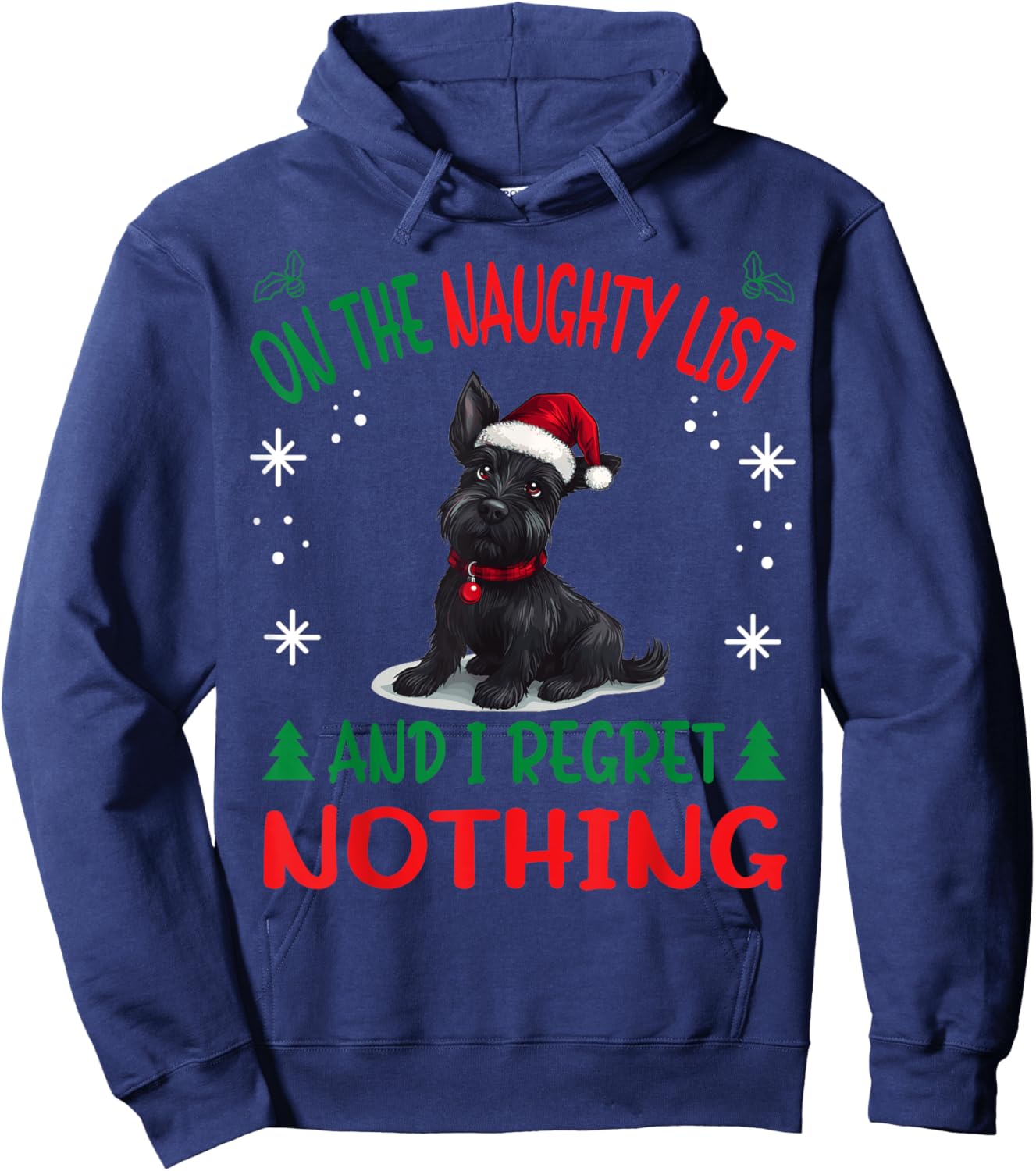 Cute Scottish Terrier Dog Christmas On The Naughty List and Hoodie - Hoodie | Navy