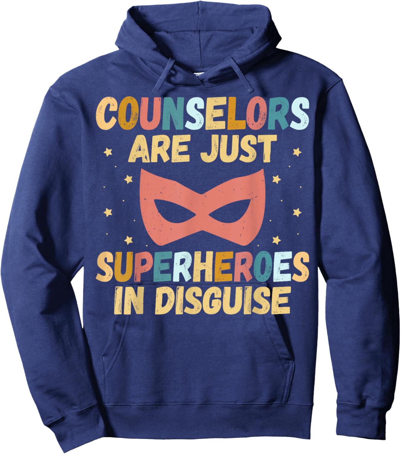 School Counselors are Just Superheroes in Disguise Hoodie - Hoodie | Navy