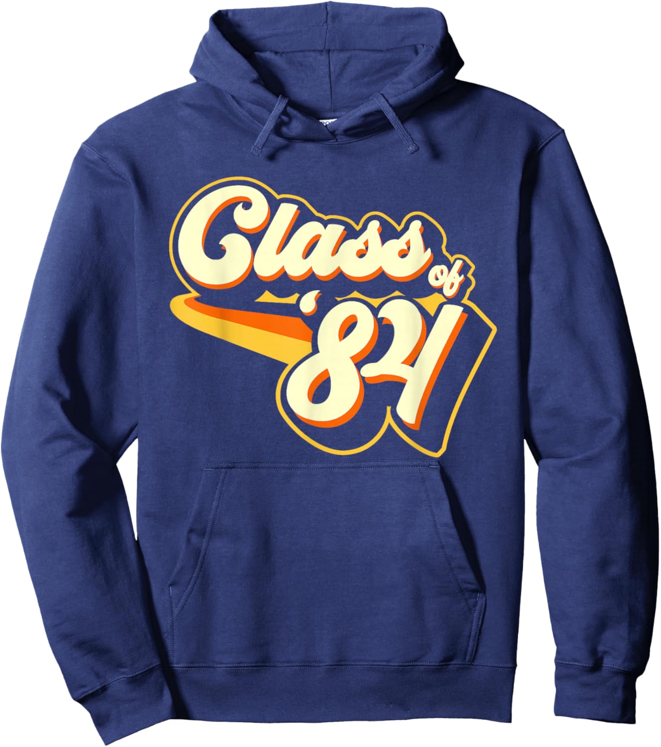 Class of 84-1984 Reunion Hoodie - Hoodie | Navy