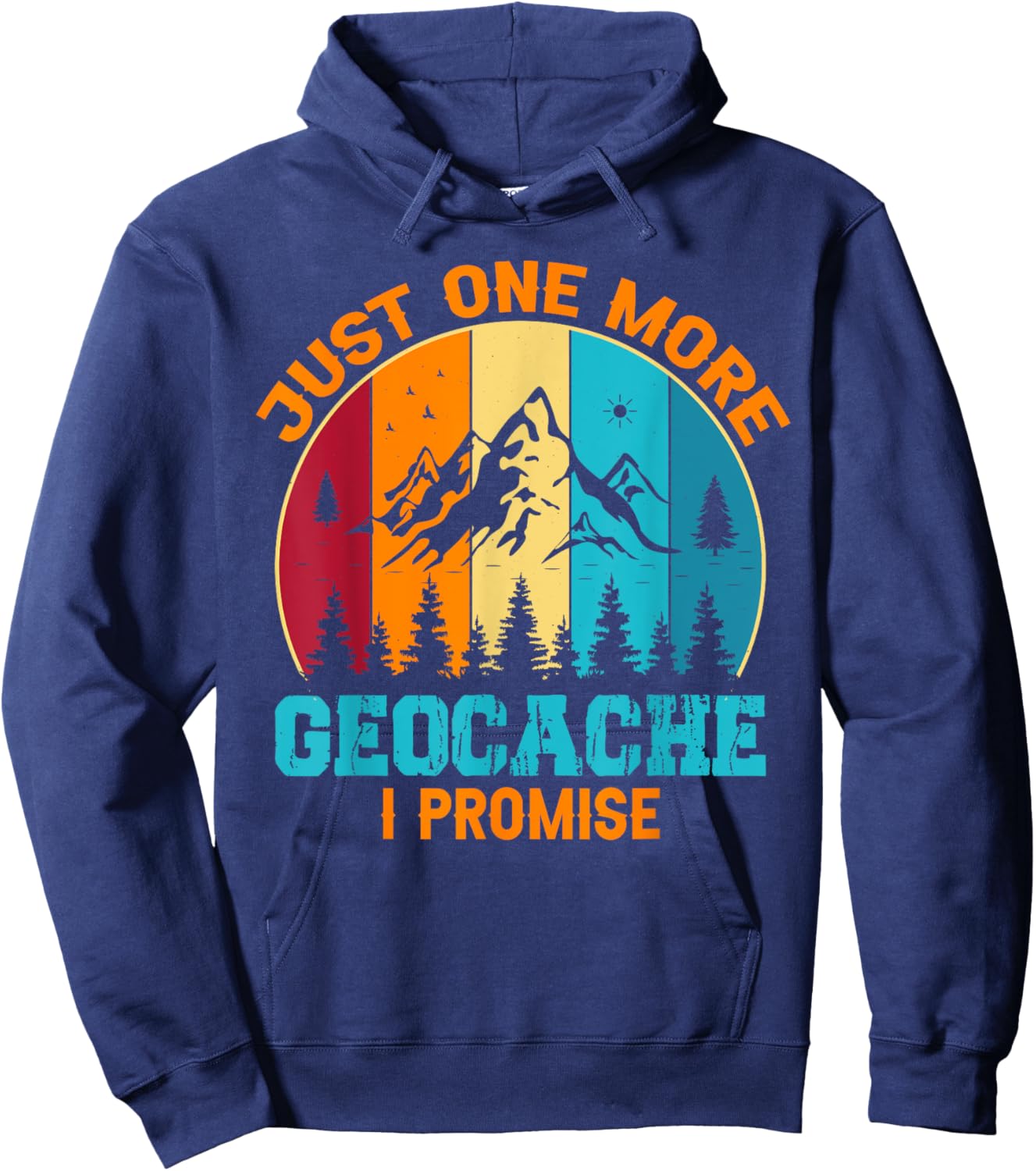 Geocaching - Just One More Geocache I Promise Hoodie - Hoodie | Navy