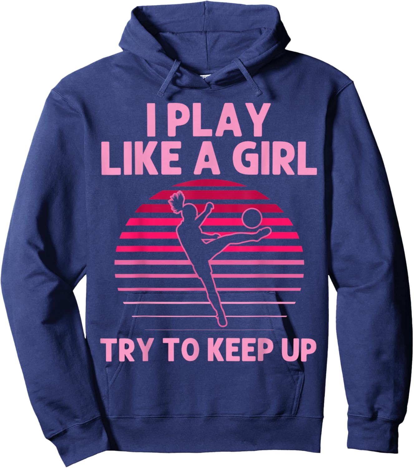 Funny Soccer Art For Girls Women Soccer Lover Soccer Player Hoodie - Hoodie | Navy