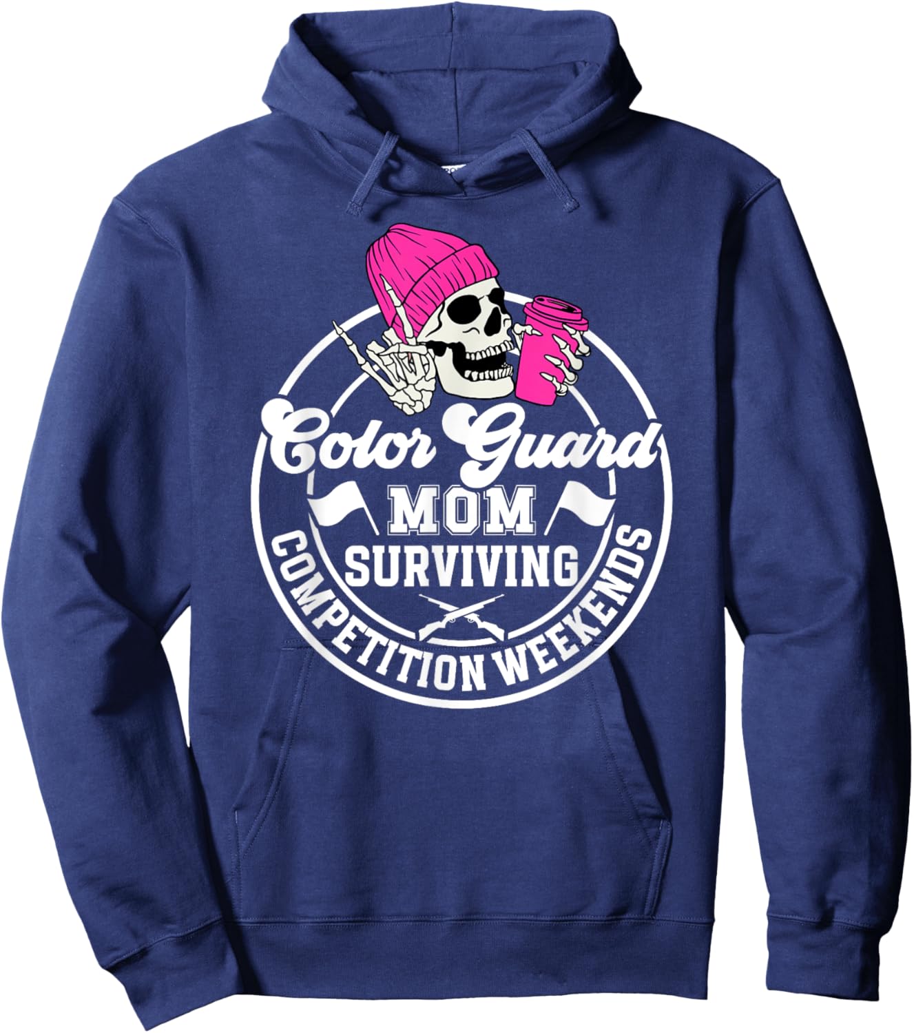 Color Guard Mom Surviving Mom Of A Color Guard Member Hoodie - Hoodie | Navy