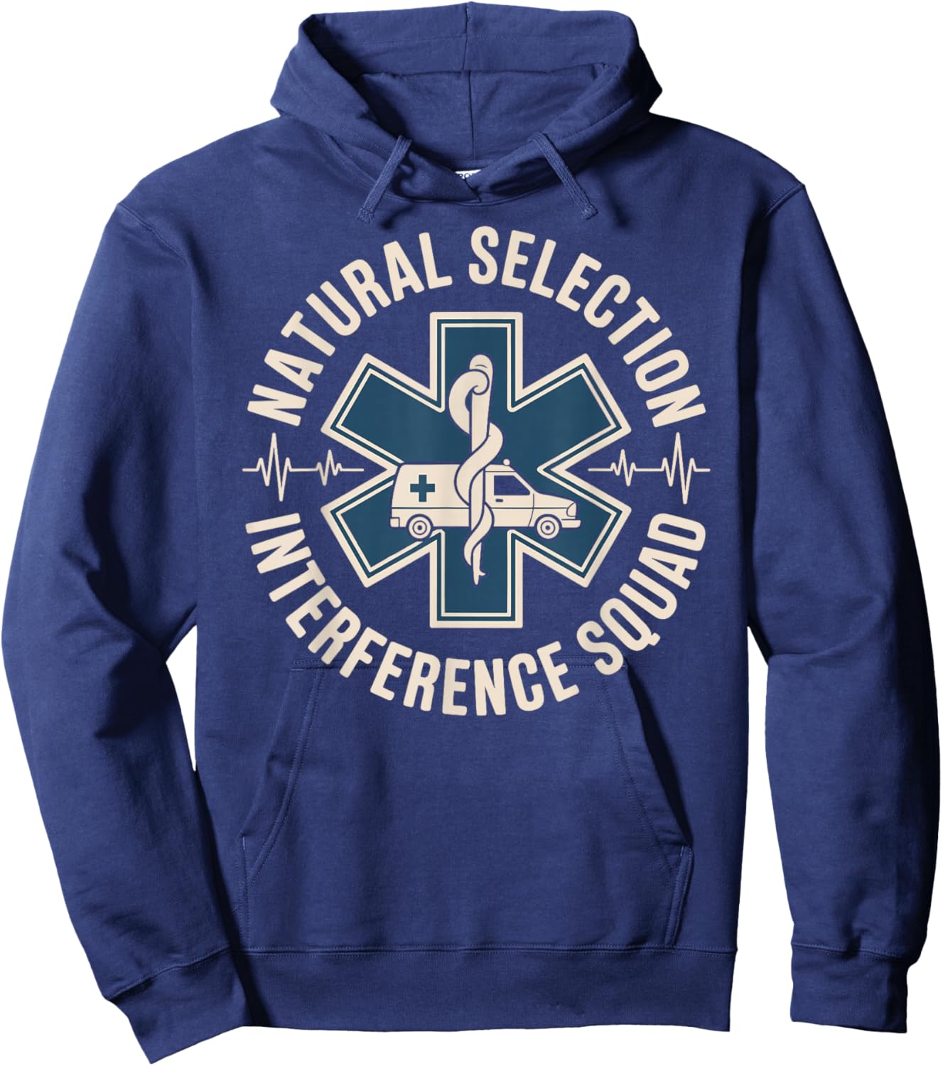 Funny EMT Paramedic Natural Selection Interference Squad Hoodie - Hoodie | Navy