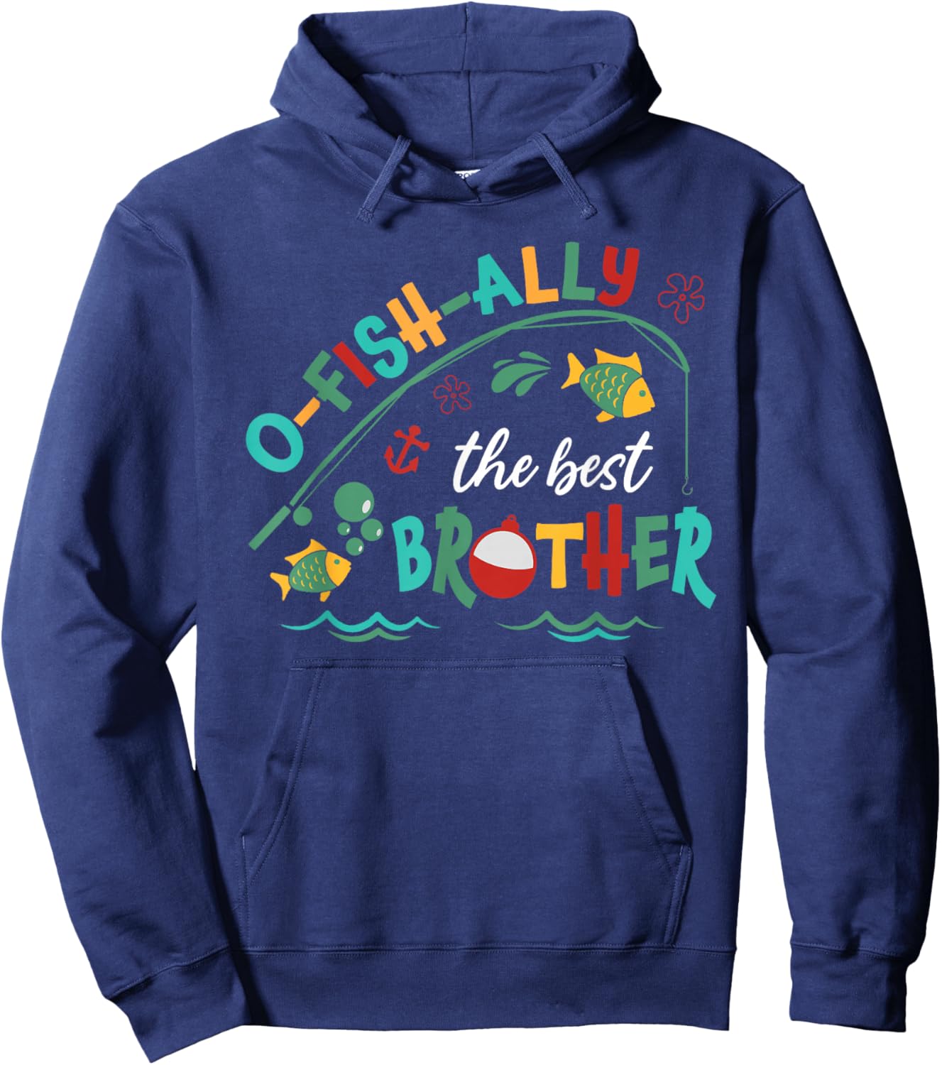 Ofishally The Best Brother Fishing First Birthday Family Hoodie - Hoodie | Navy
