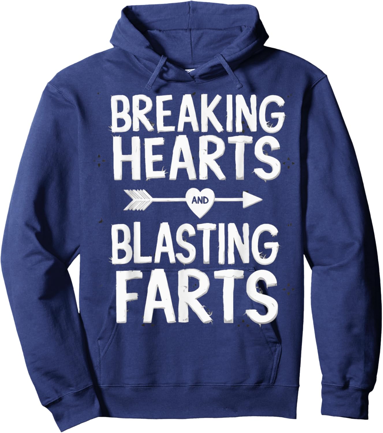 Cute Breaking Hearts And Blasting Farts Funny Valentines Day Hoodie - Hoodie | Navy