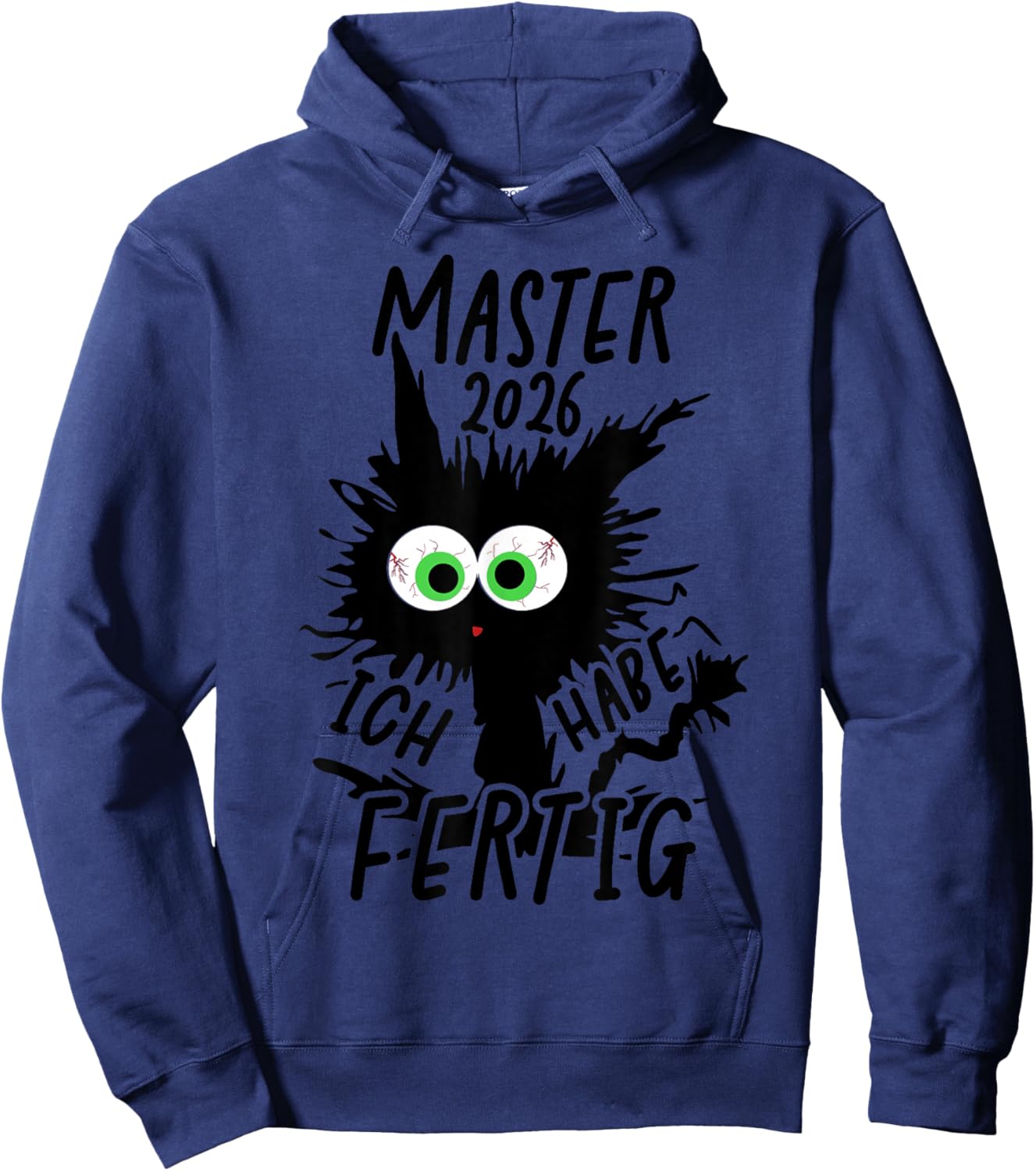 Master 2026 with German Text "Ich Habe Fertig Master Geschafft 2026" Hoodie - Hoodie | Navy
