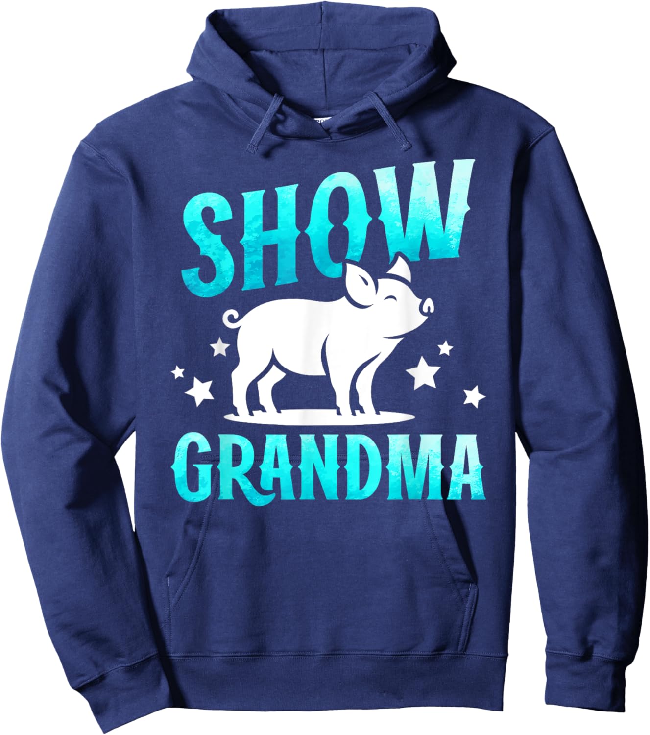 Pig Show Grandma Best Pig Show Grandmother Hoodie - Hoodie | Navy