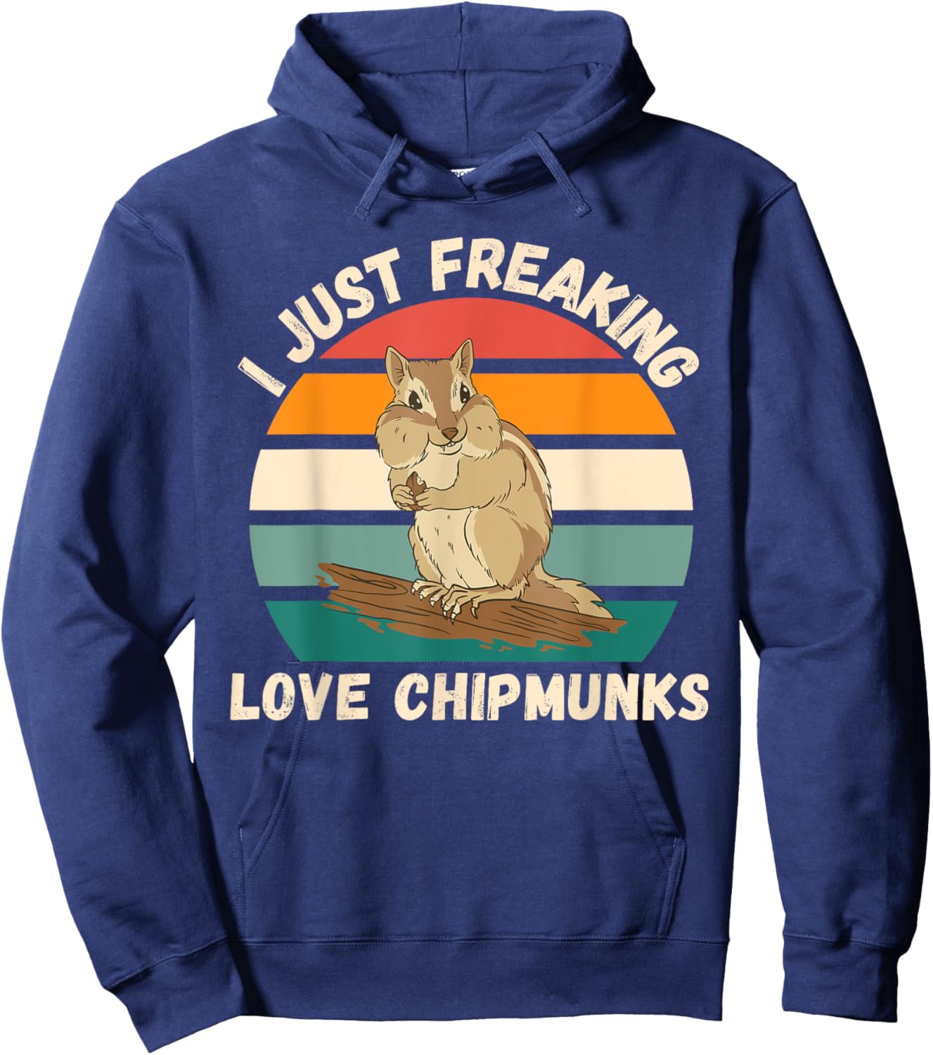 Vintage Chipmunk I Just Freaking Love Chipmunk Lover Hoodie - Hoodie | Navy