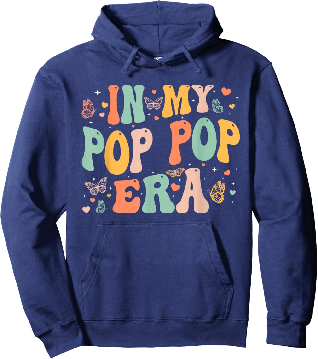 Retro Groovy In My Pop Pop Era Father's Day Men Dad Grandpa Hoodie - Hoodie | Navy