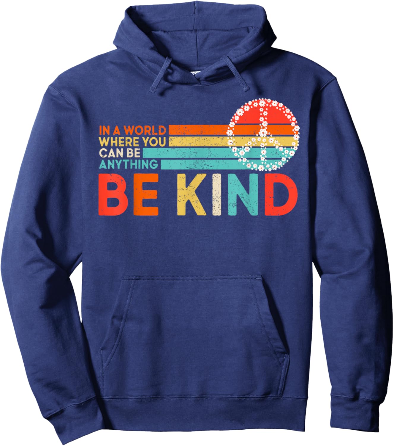 World Kindness Day Be Kind Hand Sign Peace Choose Kindness Hoodie - Hoodie | Navy