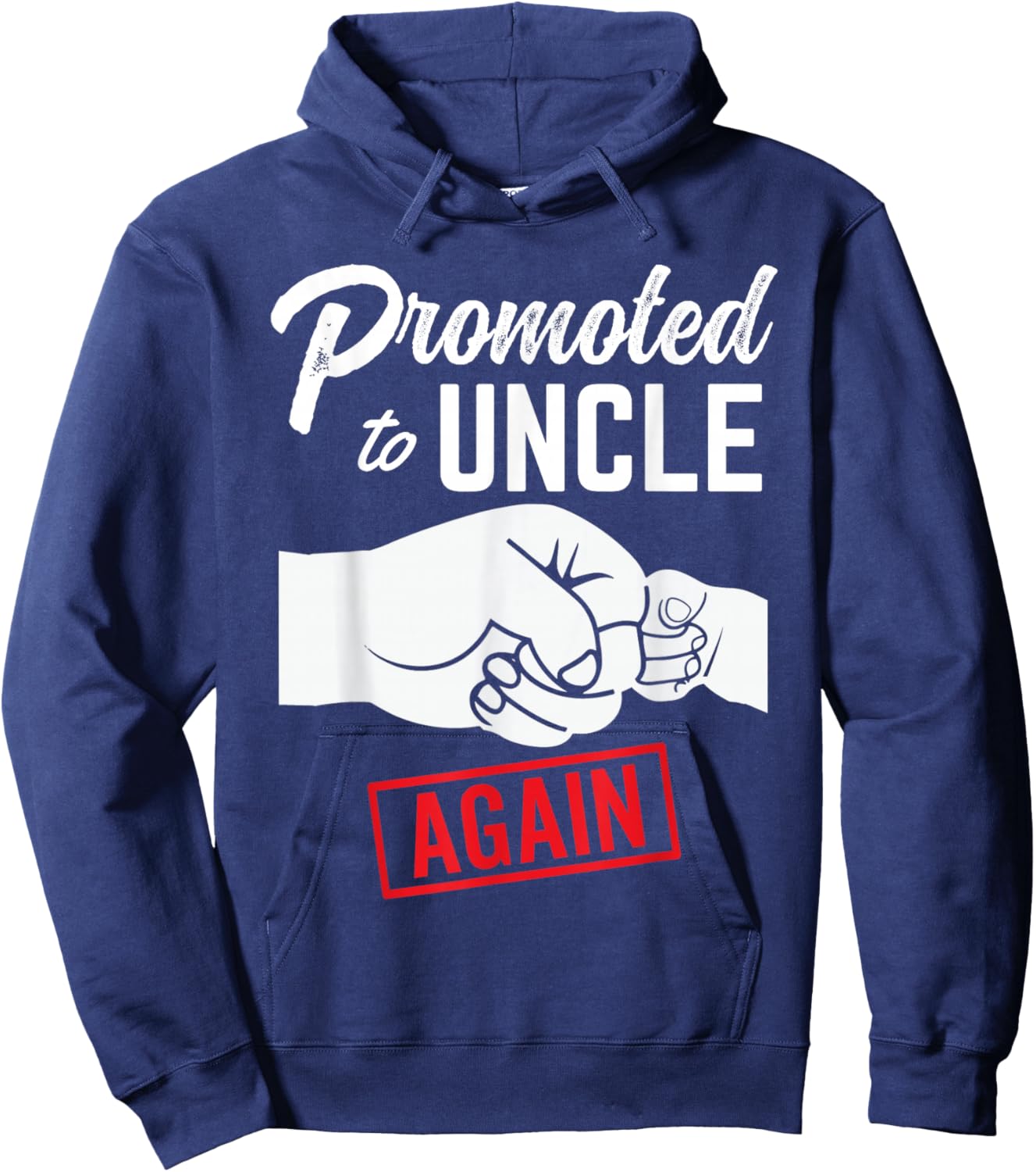 Promoted to Uncle Again Est. 2027 2nd Baby Announcement Men Hoodie - Hoodie | Navy