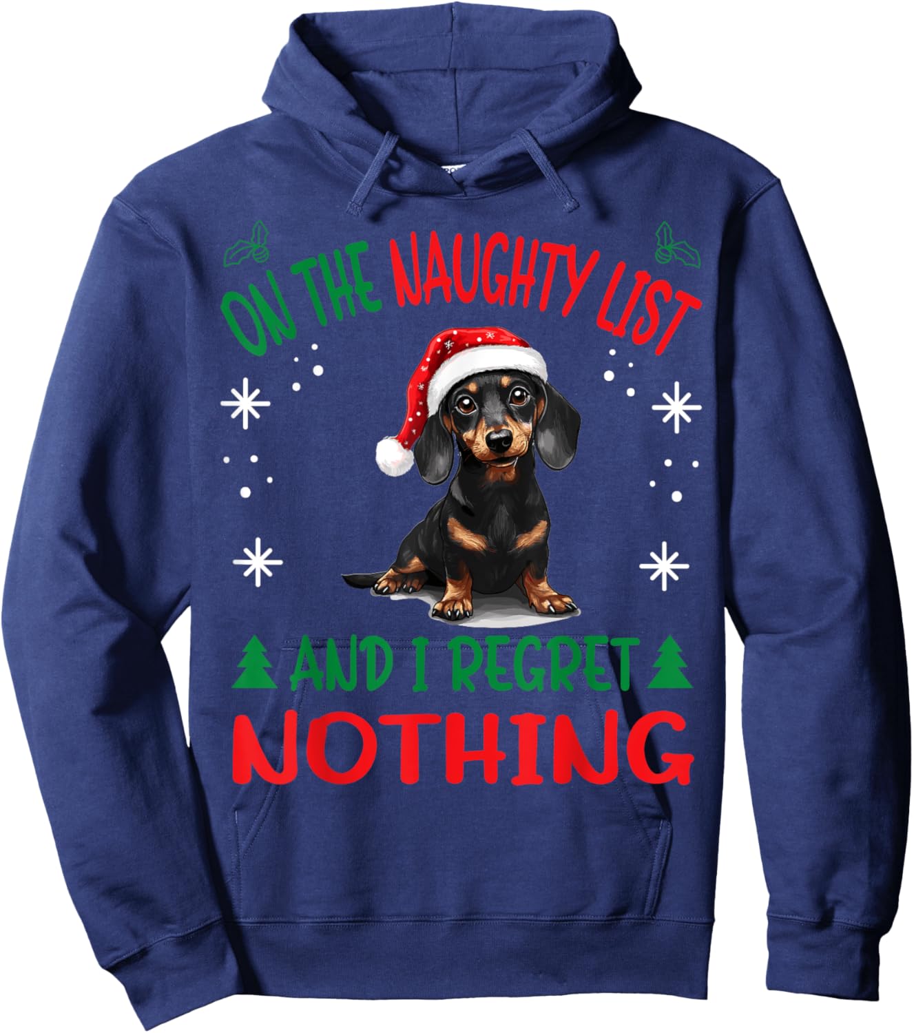 Cute Dachshund Wiener Doxie dog Dog Christmas On The Naughty Hoodie - Hoodie | Navy