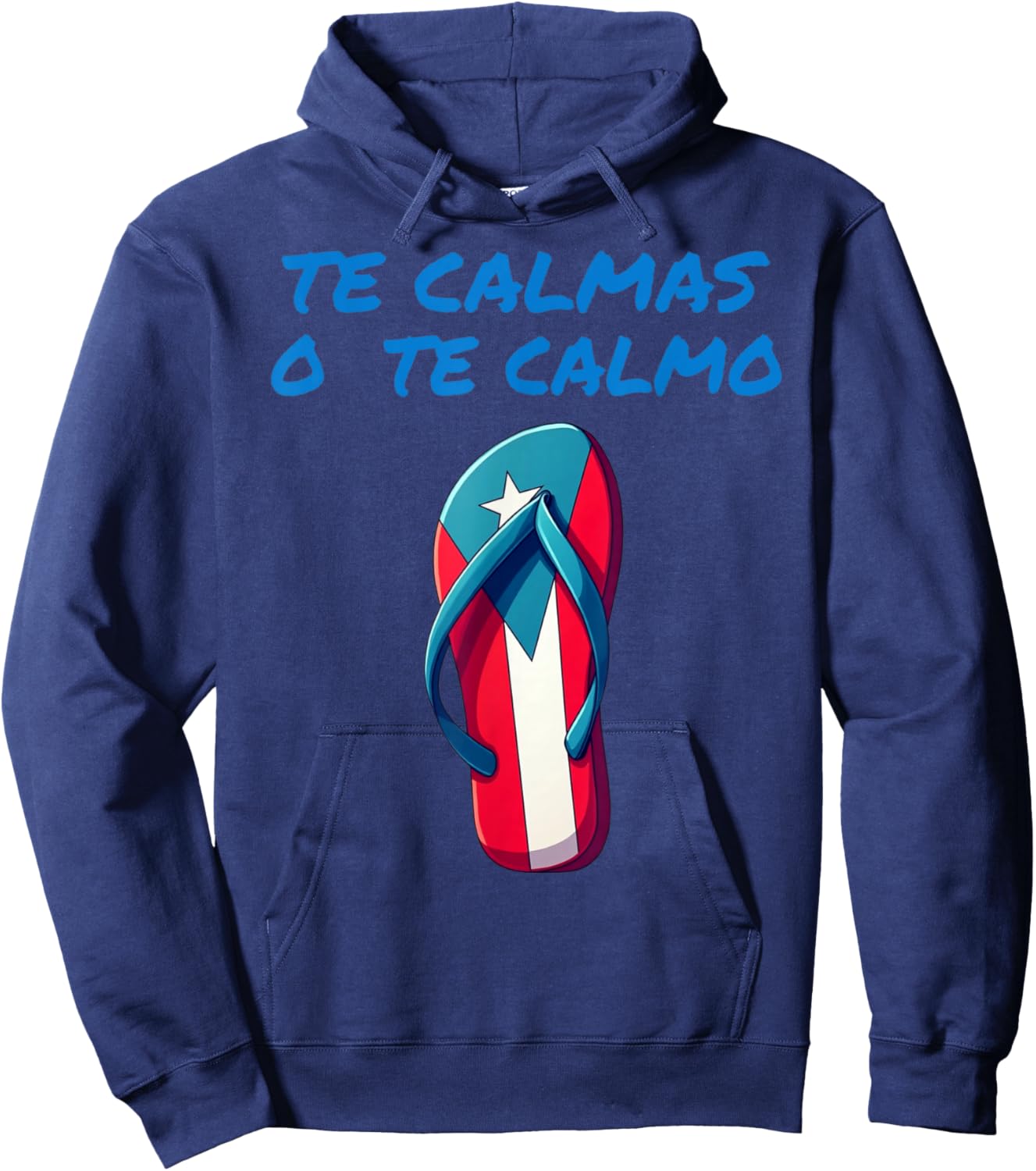 Te Calmas O Te Calmo Puerto Rican Spanish Mother Expression Hoodie - Hoodie | Navy