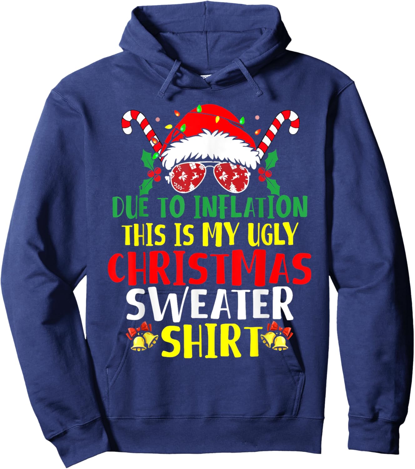 Funny Due To Inflation Ugly Christmas Sweaters Women Hoodie - Hoodie | Navy
