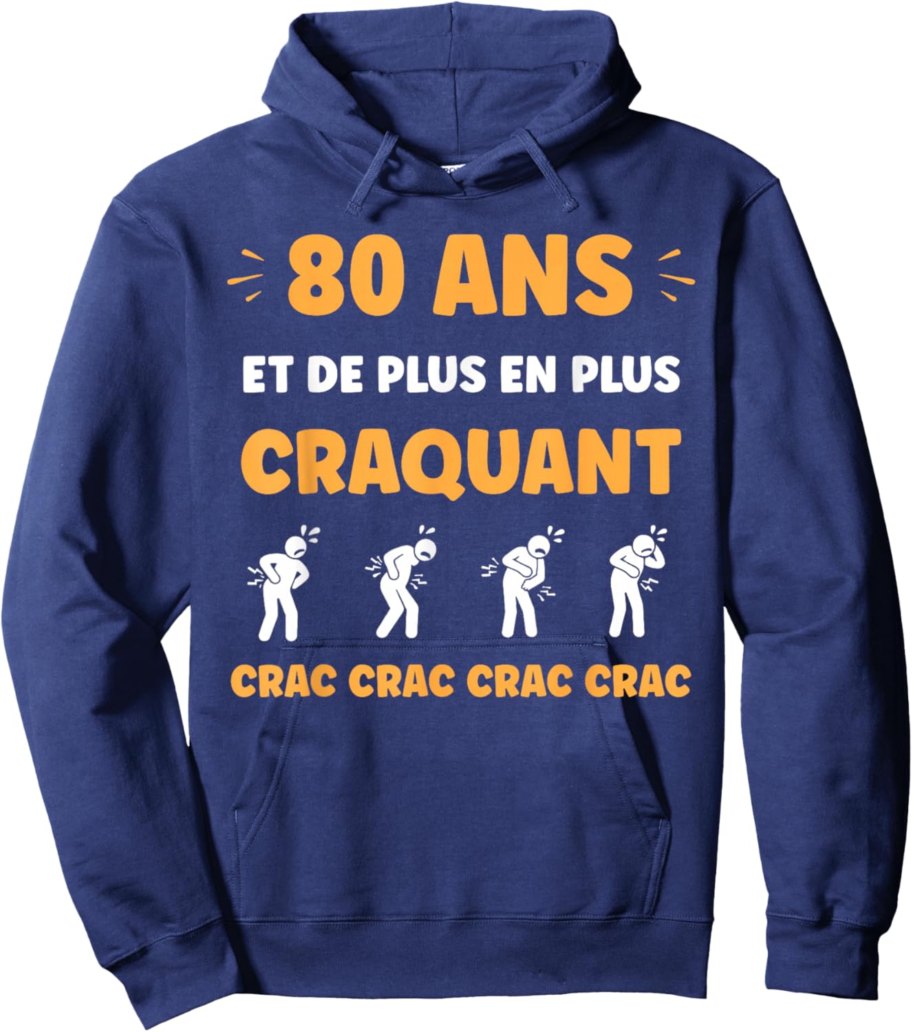 Crac Humour Fatigue craquant 80 Ans Anniversaire Age 80 Ans Hoodie - Hoodie | Navy