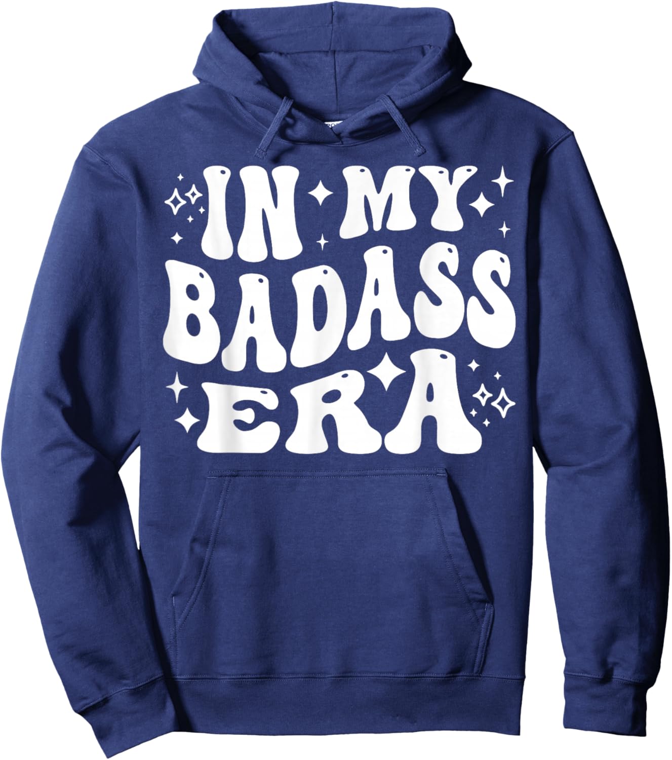 In My Badass Era - Funny Rebel, Tough Hoodie - Hoodie | Navy