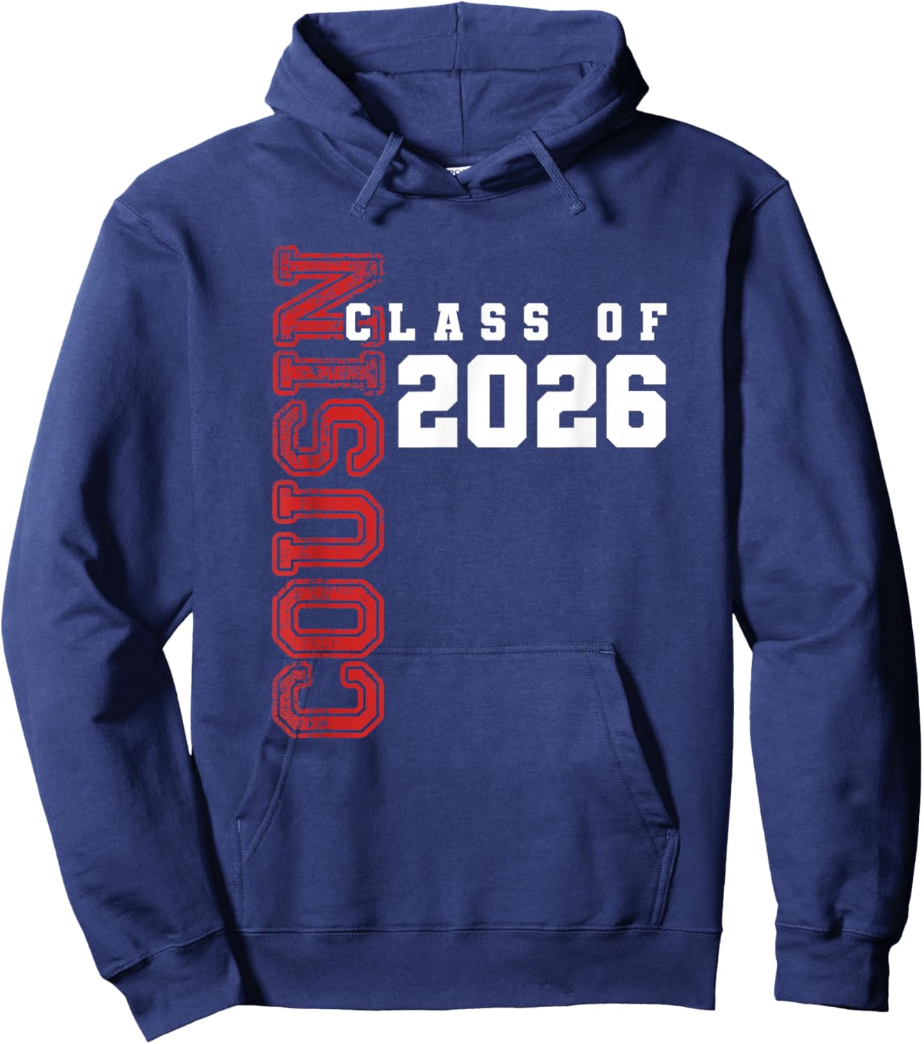 Proud Cousin of Class of 2026 Graduate Hoodie - Hoodie | Navy