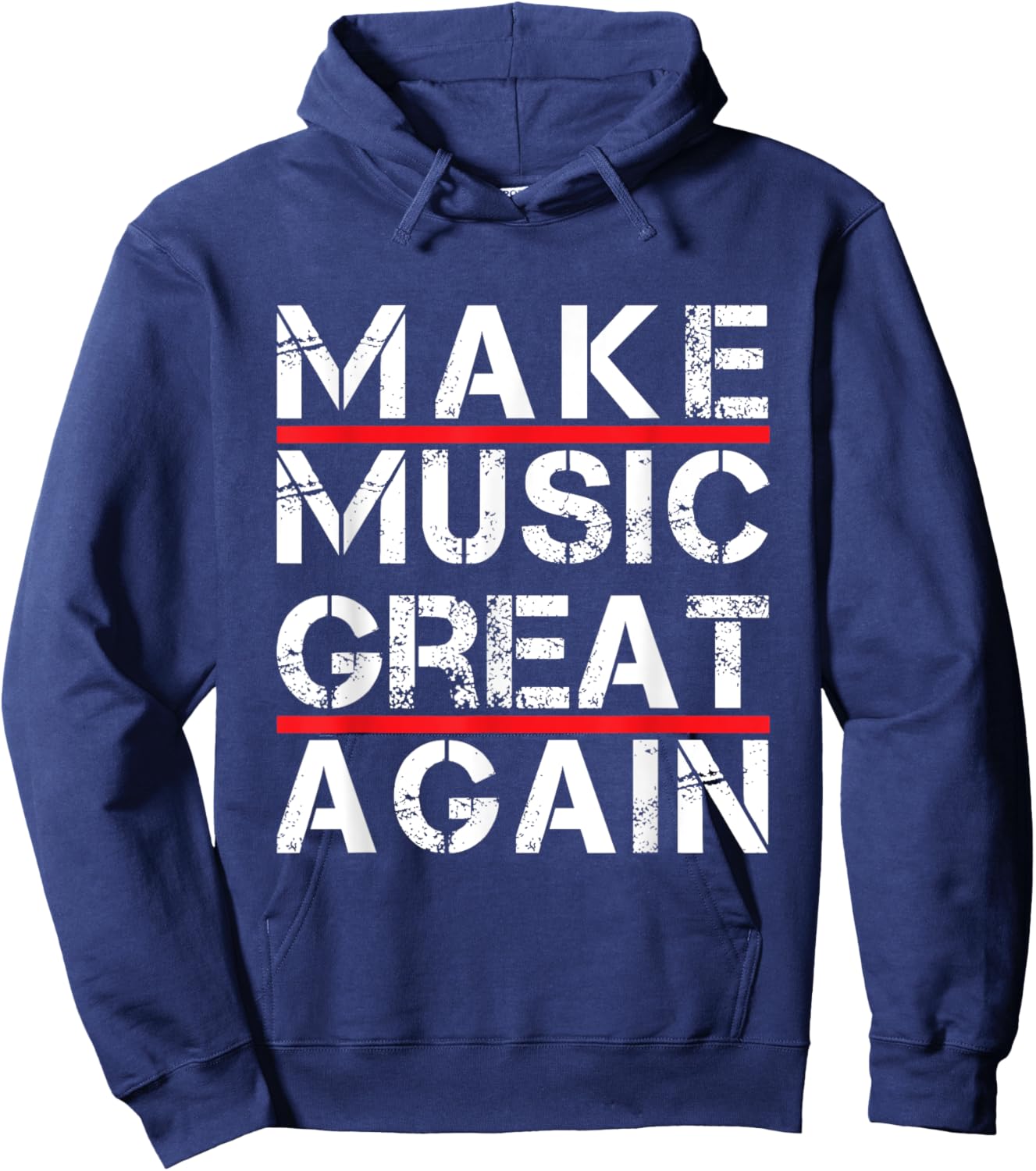 Make Music Great Again for fan and Music lover Hoodie - Hoodie | Navy