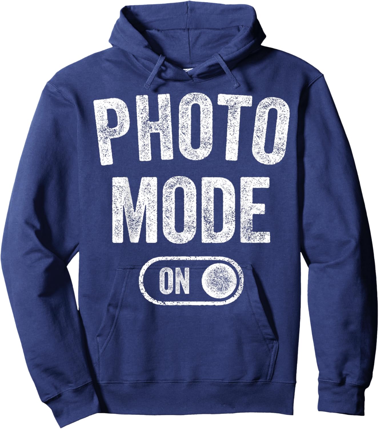 Photo Mode On Funny Photographer Gift Photography Artist Hoodie - Hoodie | Navy