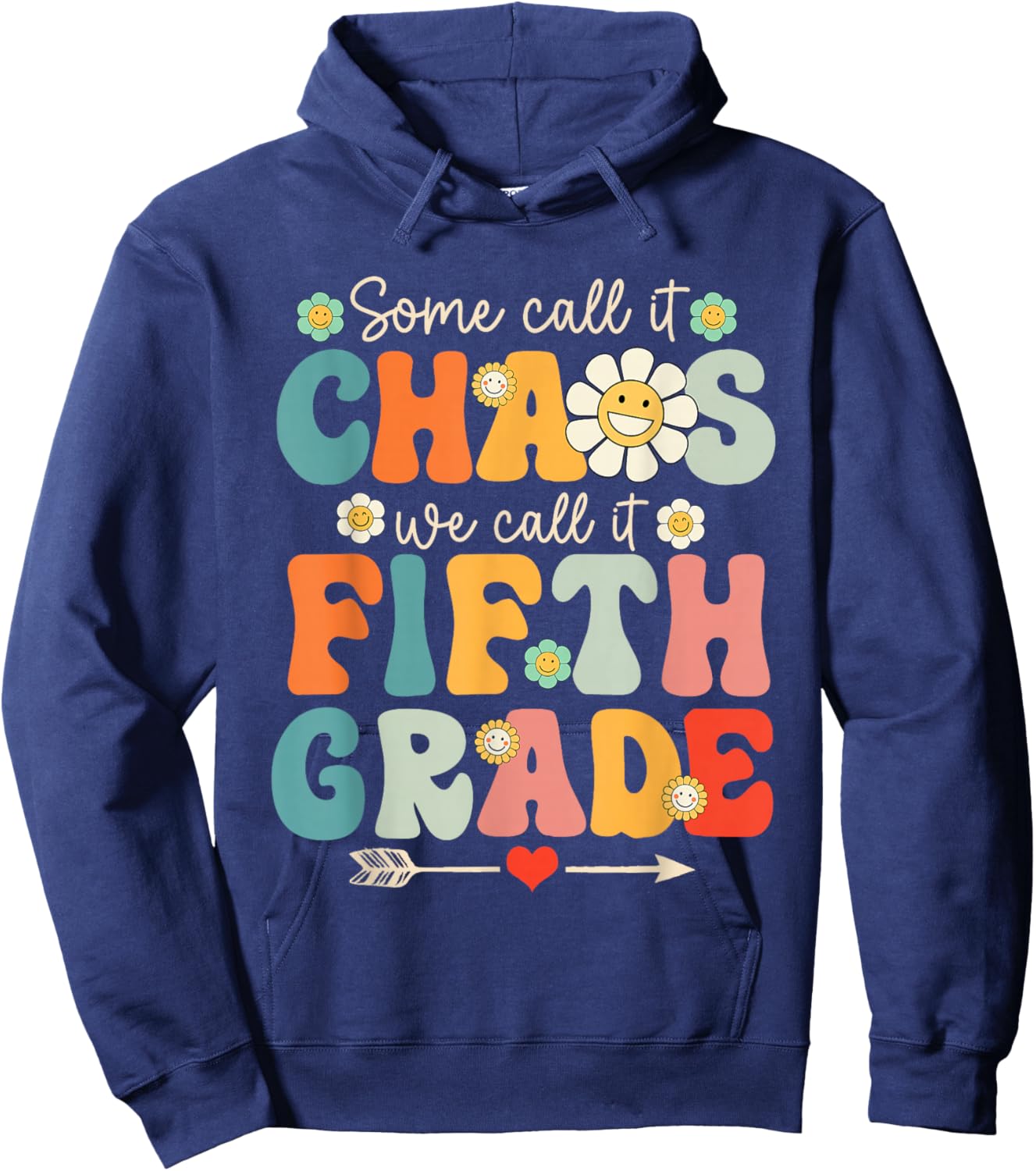 Fifth Grade Chaos Shirt Funny Groovy 5th Grade Teacher Hoodie - Hoodie | Navy