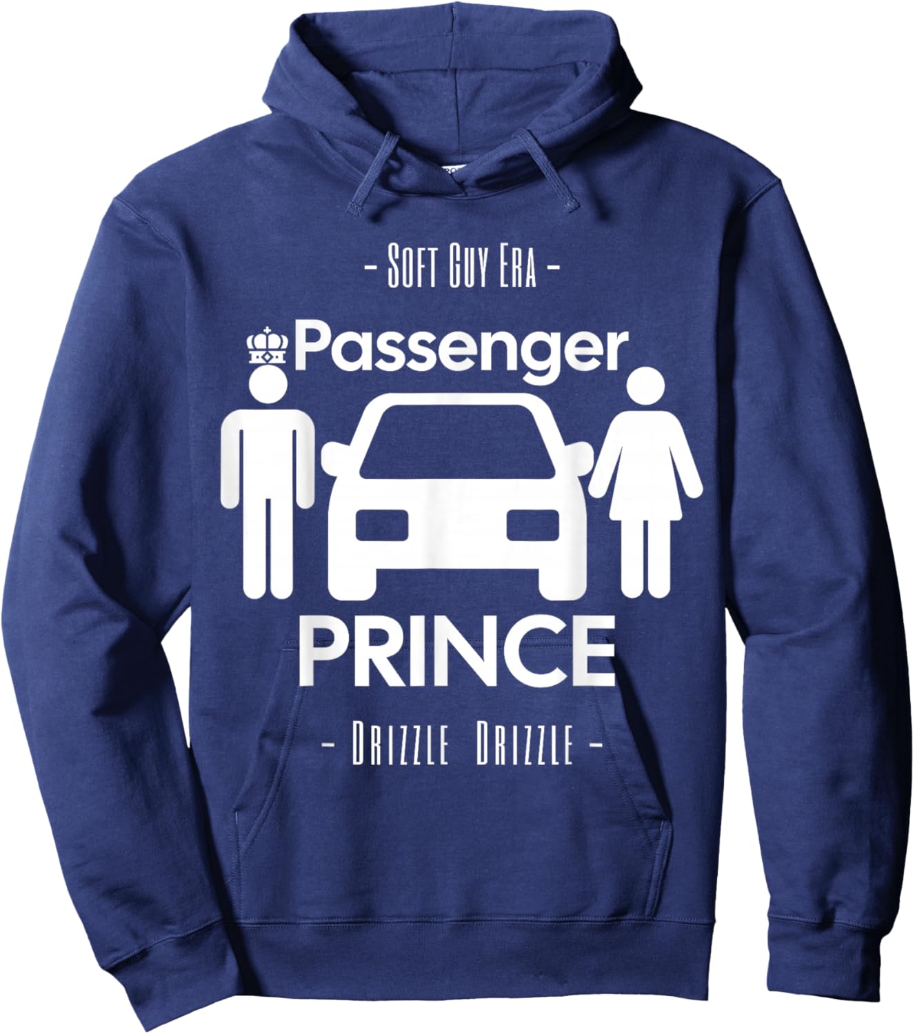 Funny Soft Guy Era Drizzle Drizzle Passenger Prince Parody Hoodie - Hoodie | Navy