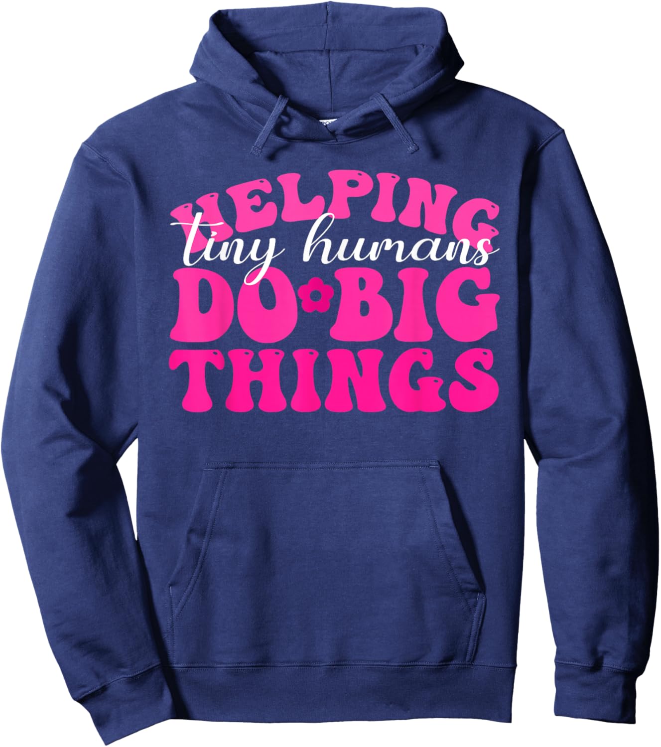 Funny Retro Helping Tiny Humans Do Big Things Sped Teacher Hoodie - Hoodie | Navy