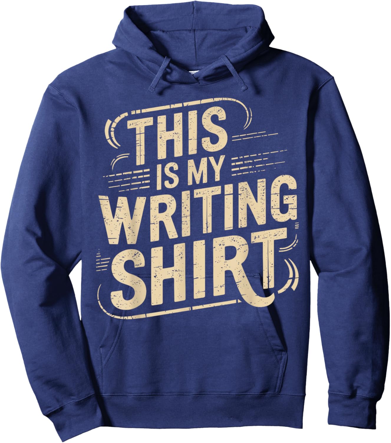 This is My Writing for Authors Poets Literature Writer Hoodie - Hoodie | Navy