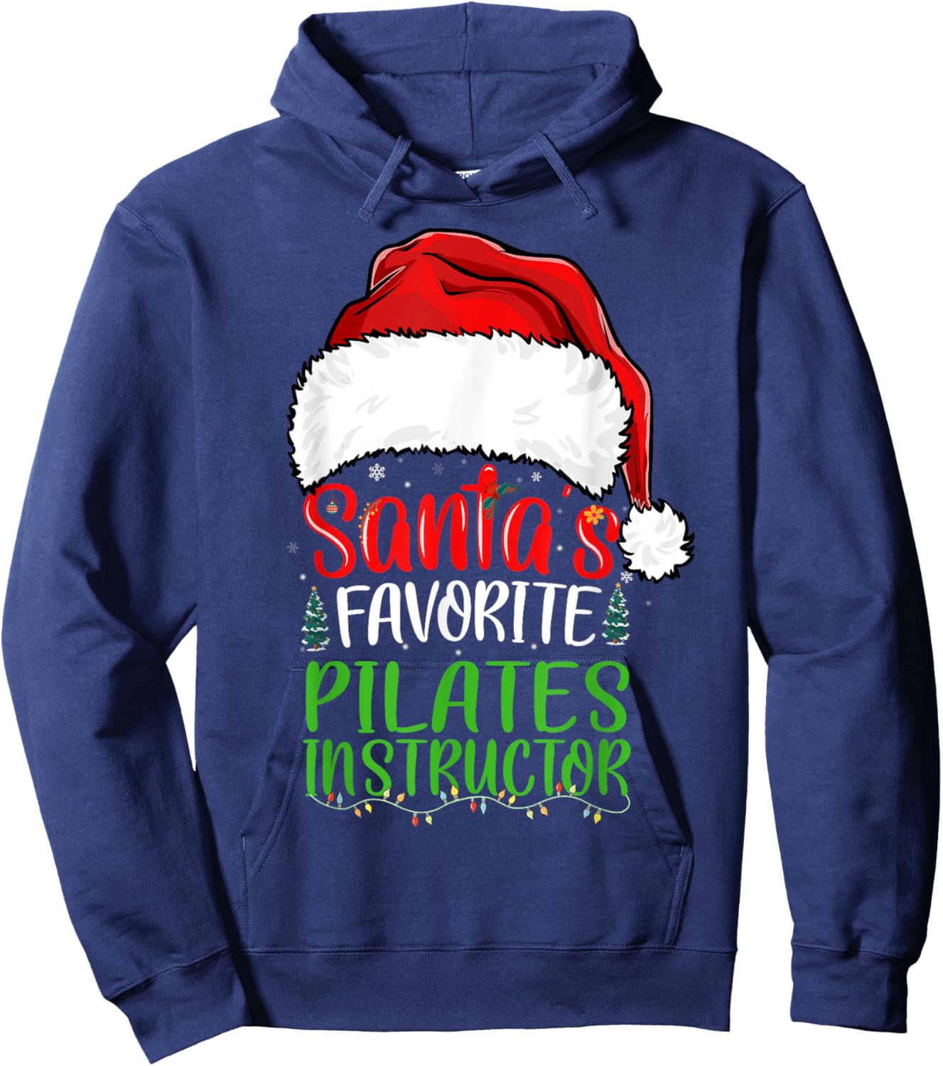Santa's Favorite Pilates Instructor Funny Christmas Hoodie - Hoodie | Navy