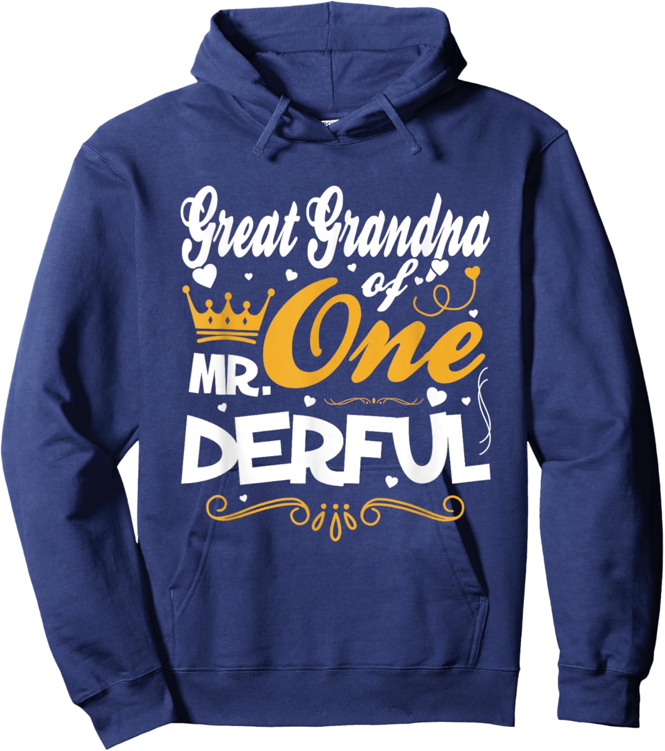 Great Grandpa of Mr Onederful 1st Birthday One-Derful Hoodie - Hoodie | Navy